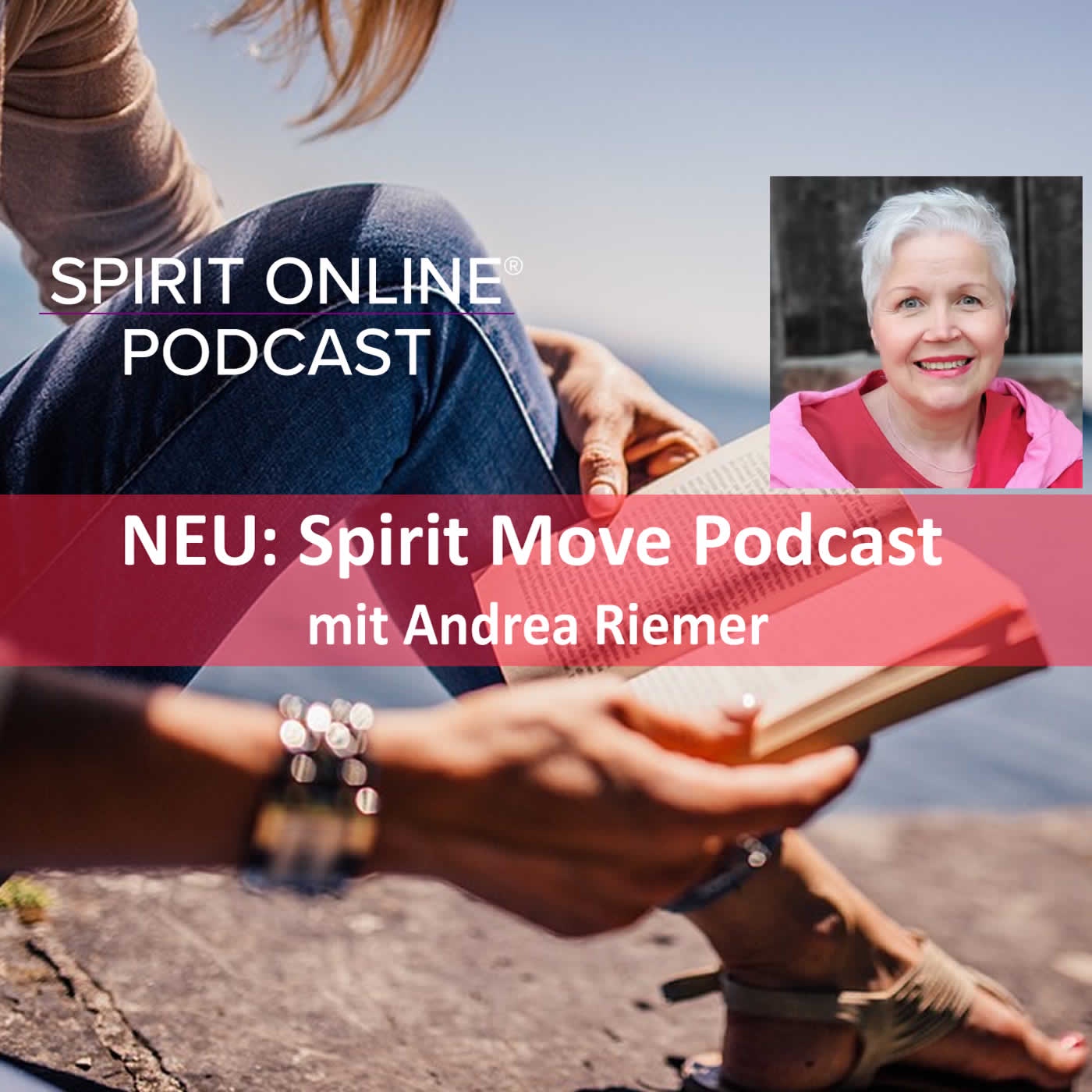 NEU: Spirit Move Podcast mit Andrea Riemer