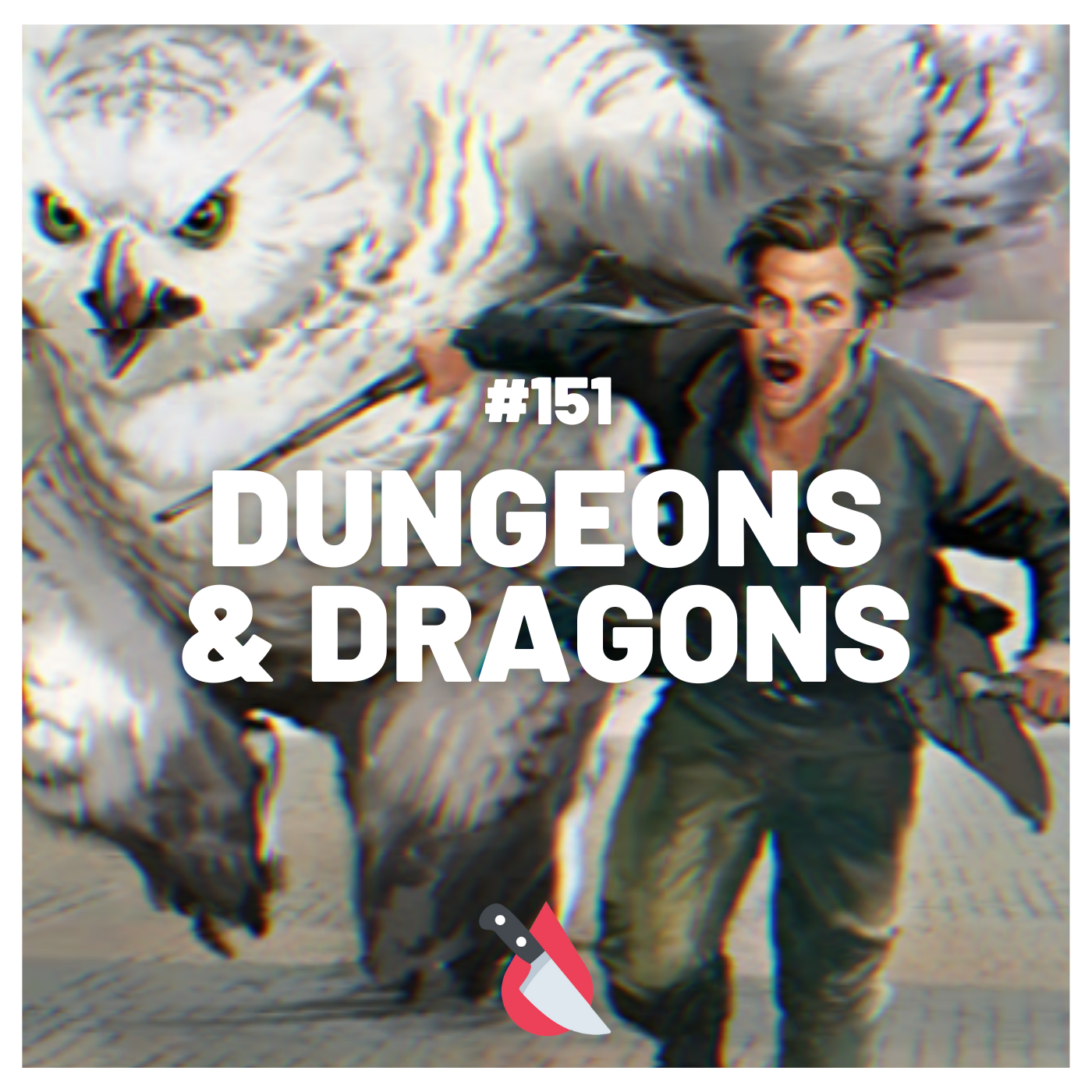 #151 - Dungeons & Dragons
