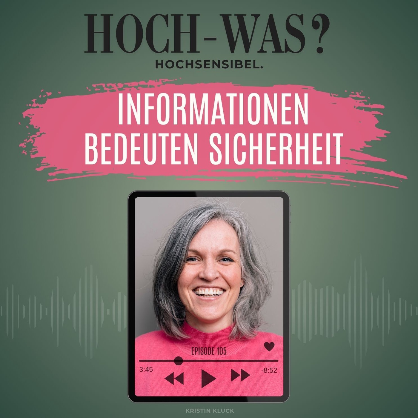 Information bedeutet Sicherheit.