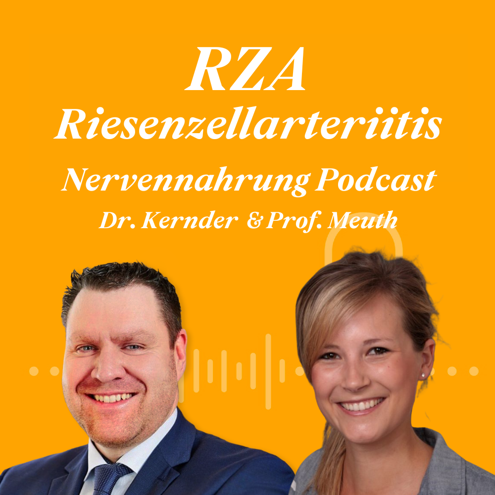 Riesenzellarteriitis - RZA | Nervennahrung Podcast 025