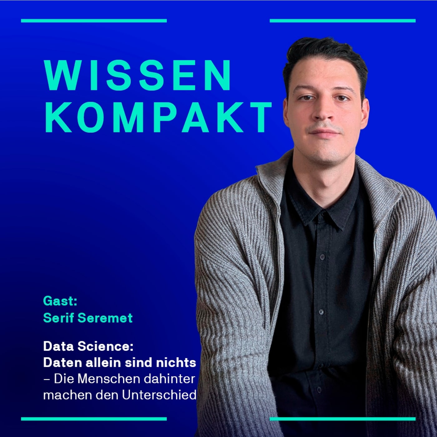 Data Science: Daten allein sind nichts – Die Menschen dahinter machen den Unterschied