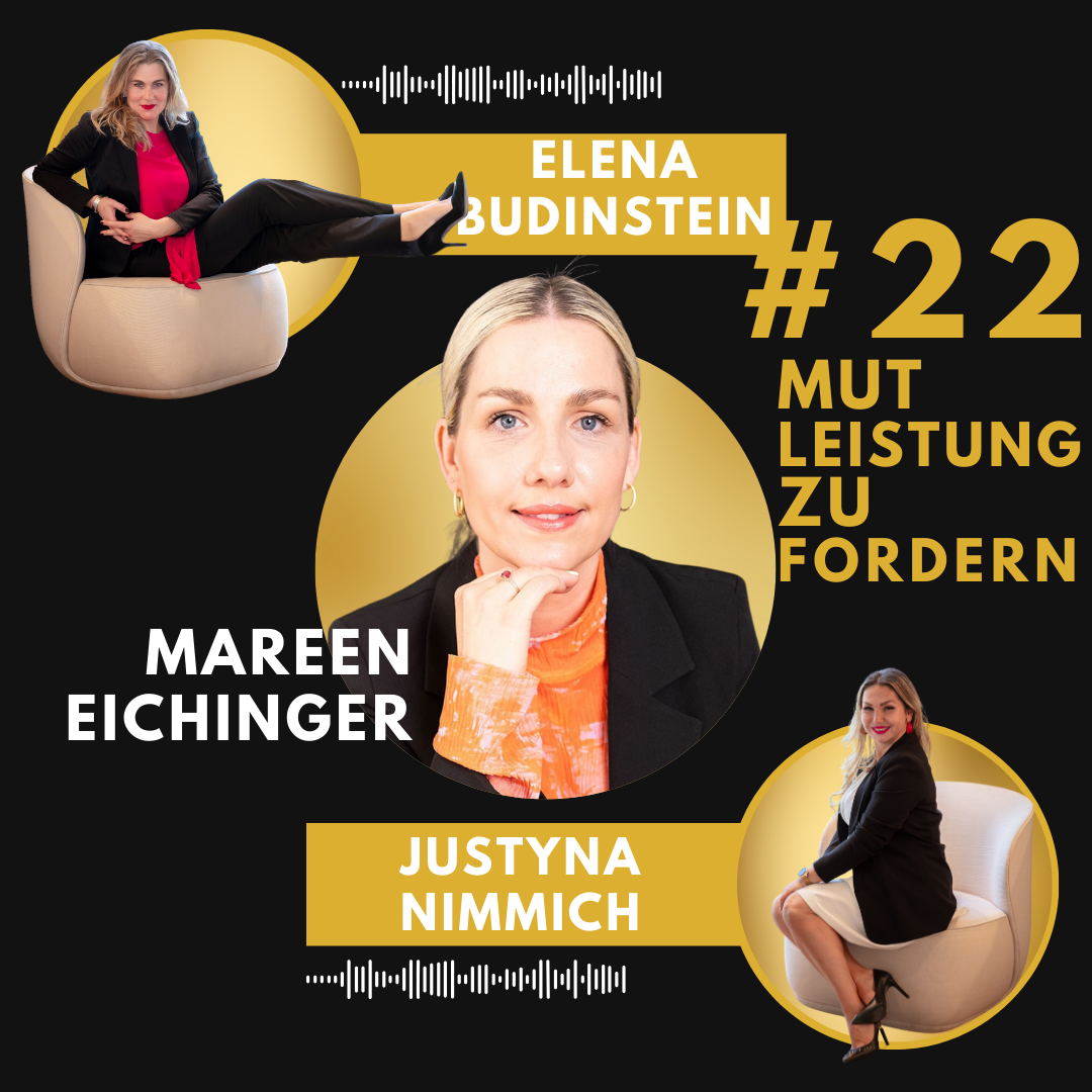 #22 Mareen Eichinger - Mut Leistung zu fordern