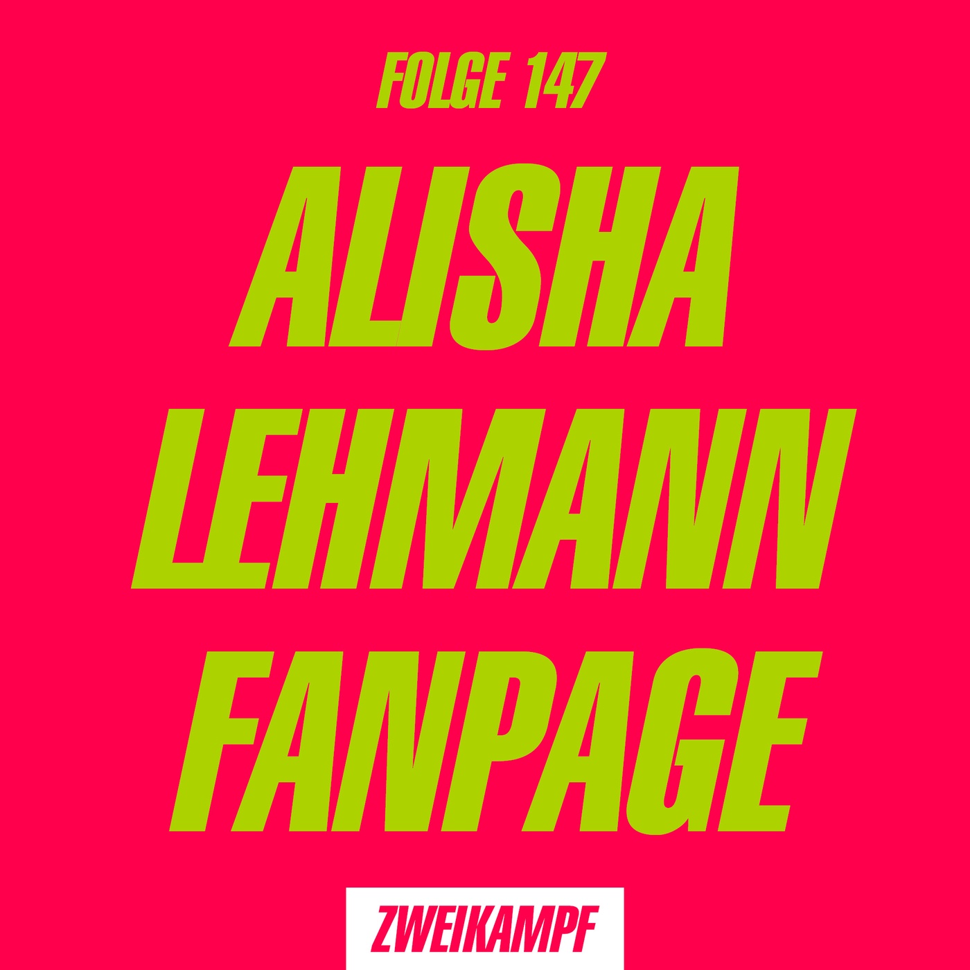 Folge 147: Alisha Lehmann Fanpage