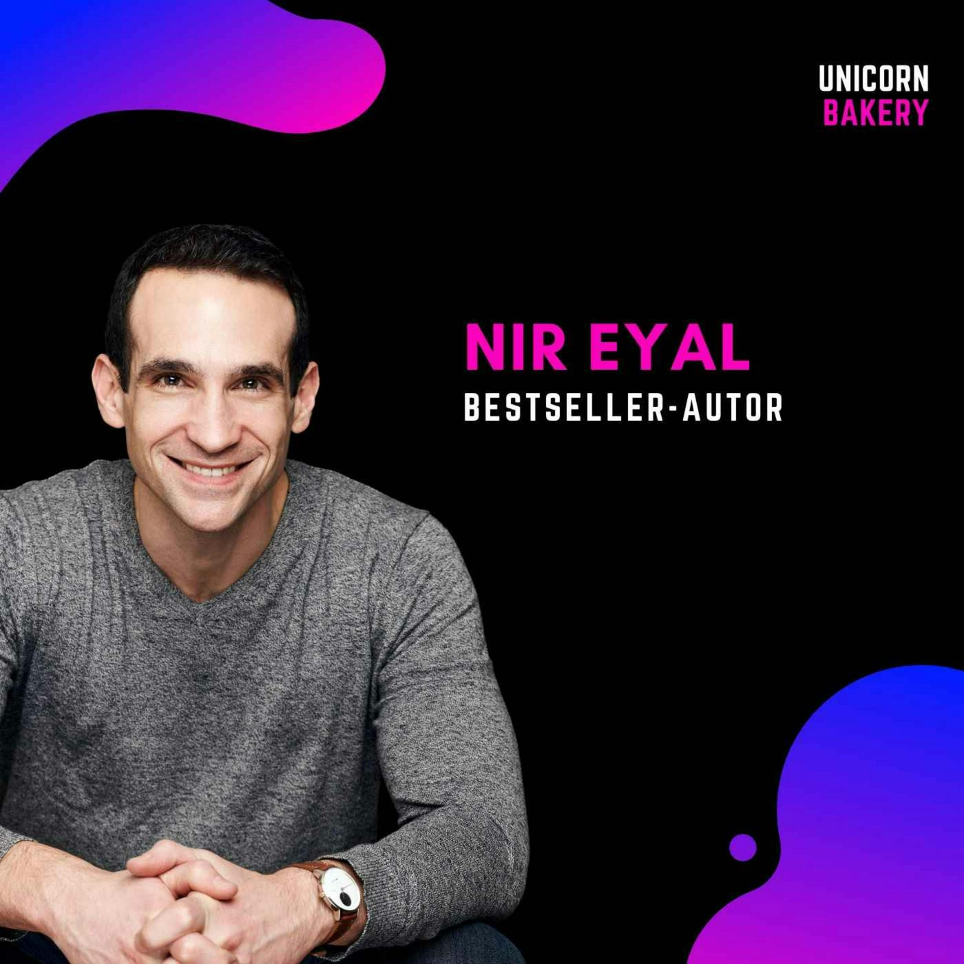 Why Your Phone Addiction is no Coincidence & How to Cure it (2x Best-Selling Author Nir Eyal on becoming Indistractable & Building Products People Love)