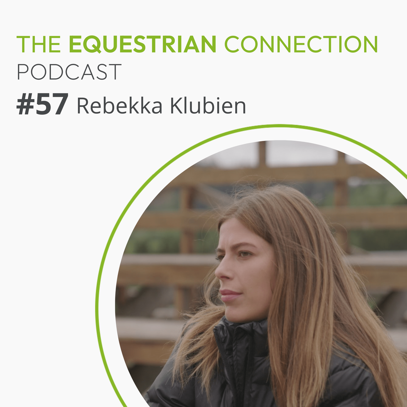 #57 Speaking Up About Horse Welfare with Rebekka Klubien, the Journalist Who Exposed Helgstrand Dressage