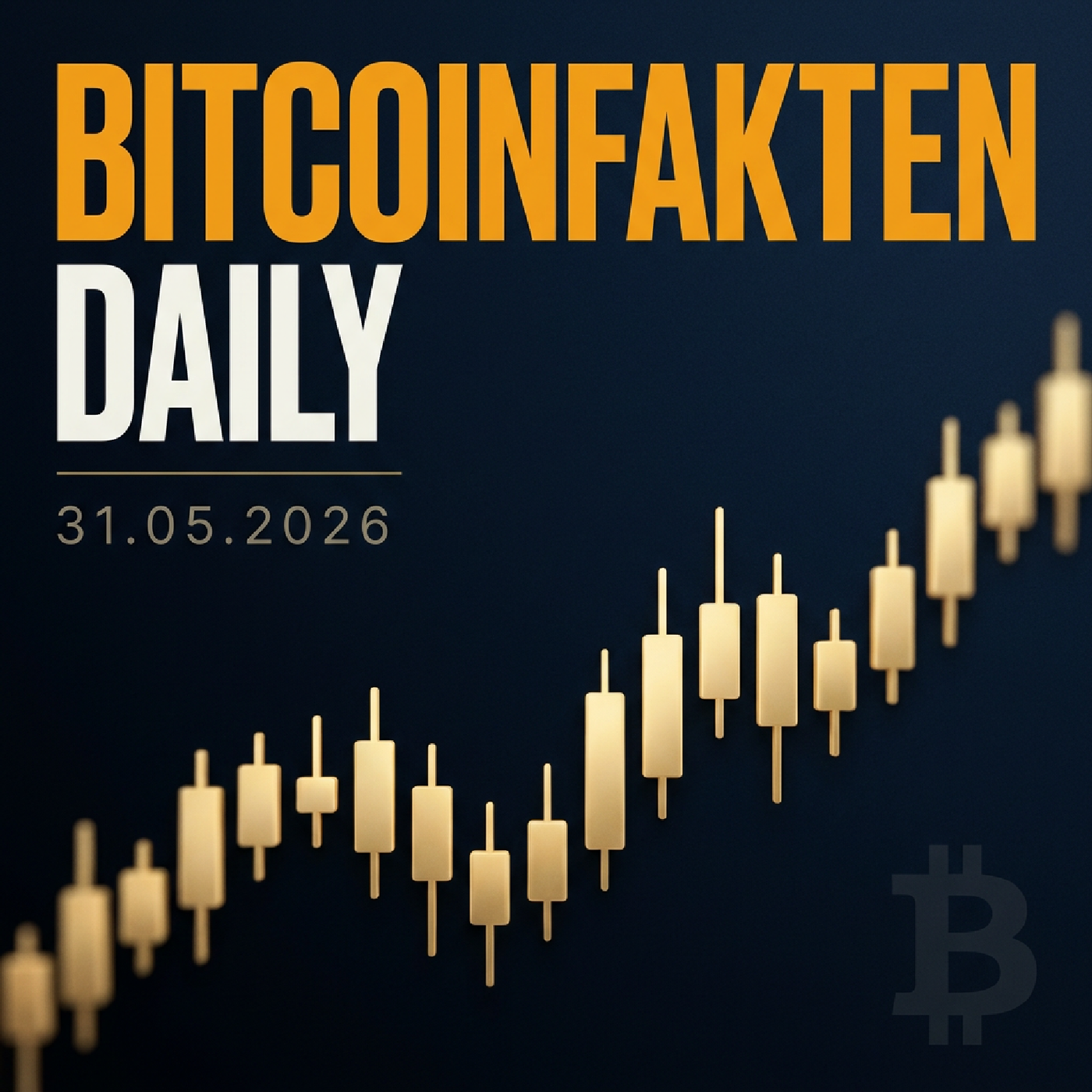 Bitcoinfakten Daily · 31.05.2026 — Regulierung, Volatilität, Mark Cuban