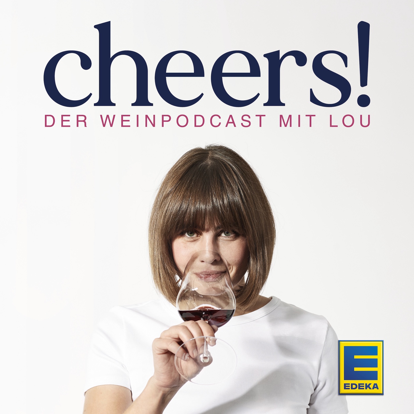 Cheers! Der Weinpodcast mit Lou