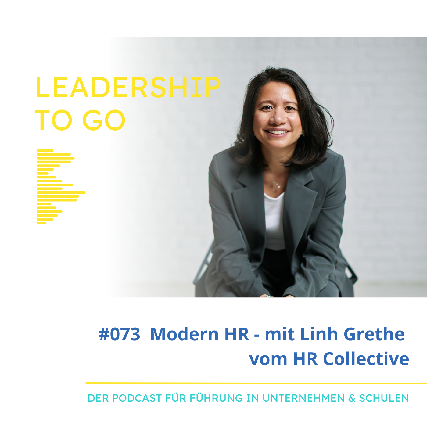 #073 Modern HR - mit Linh Grethe vom HR Collective