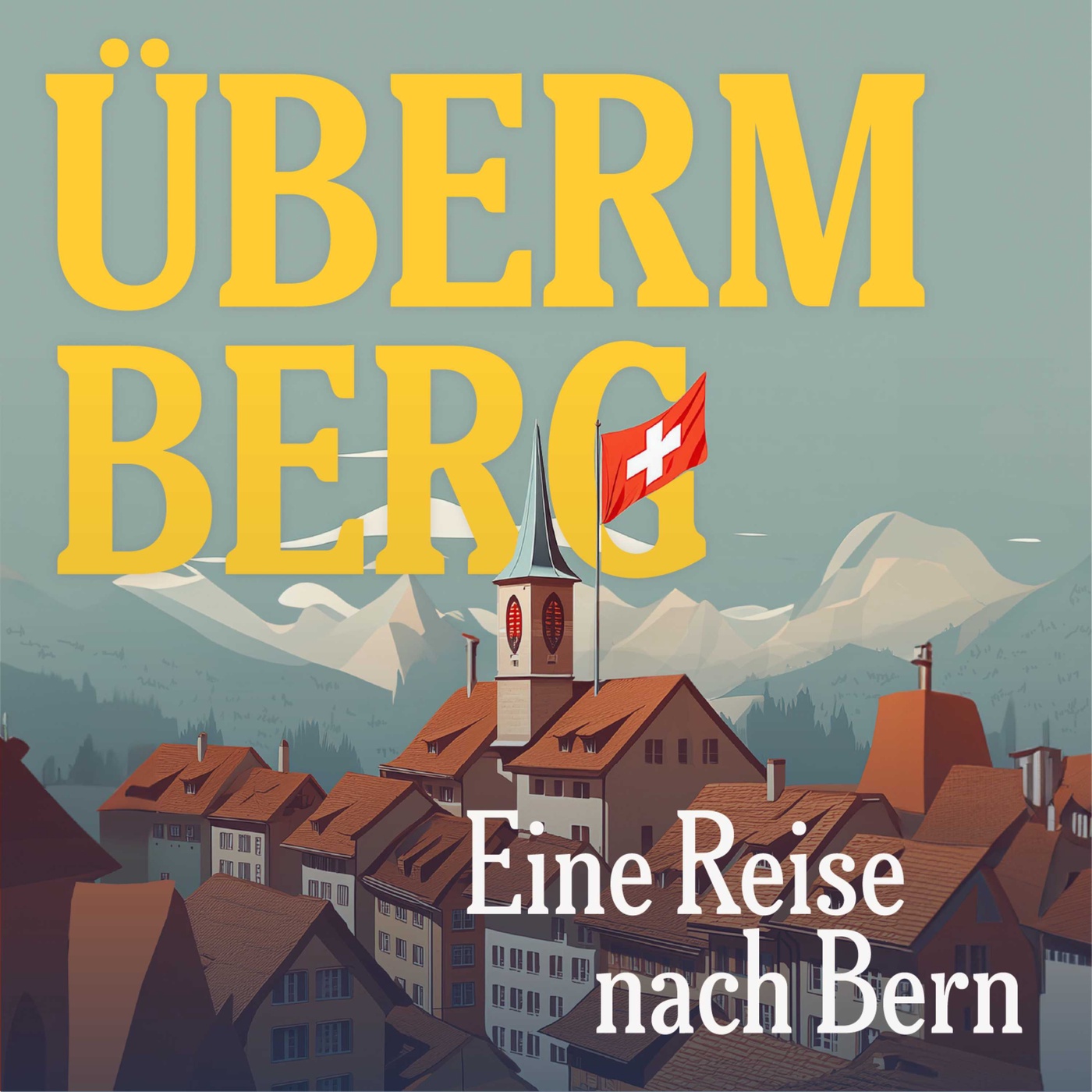 S3E3 Der Berg: Käse, Natur und eine Zugfahrt in Gstaad