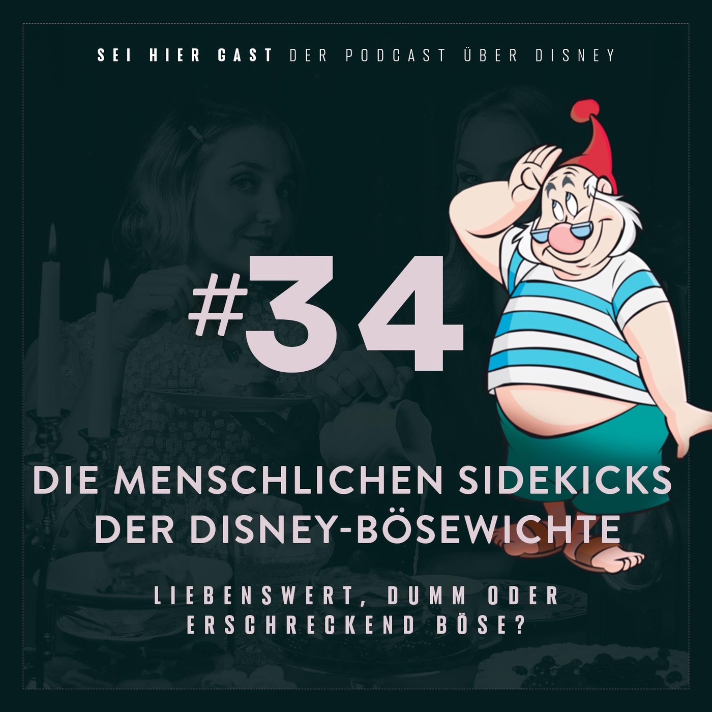 #34  Die menschlichen Sidekicks der Disney-Bösewichte | Liebenswert, dumm oder erschreckend böse?