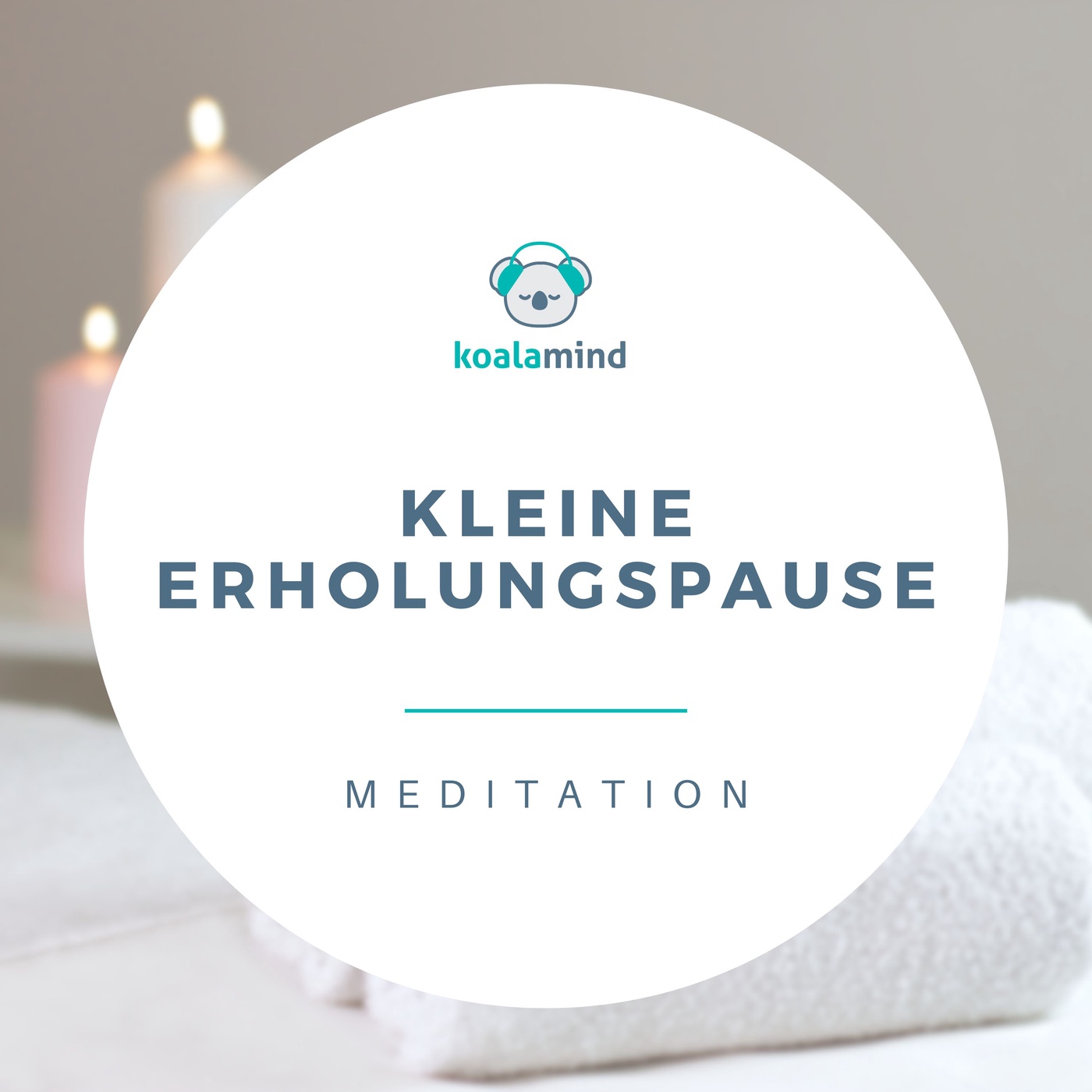 Meditation: Kleine Erholungspause