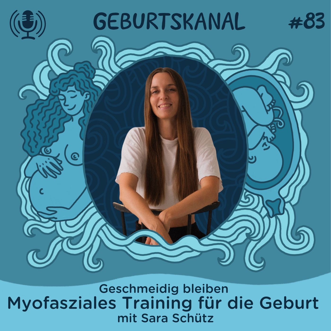 #83 Geschmeidig bleiben - Myofasziales Training für die Geburt