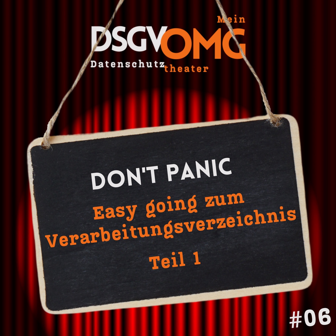 #06 - Don't panic - Easy going zum Verarbeitungsverzeichnis - Teil 1