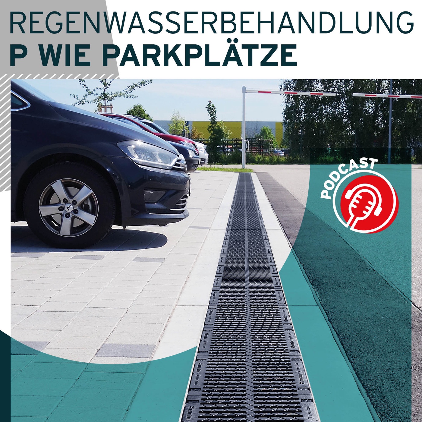 #16 Regenwasserbehandlung von A-Z - P wie Parkplätze