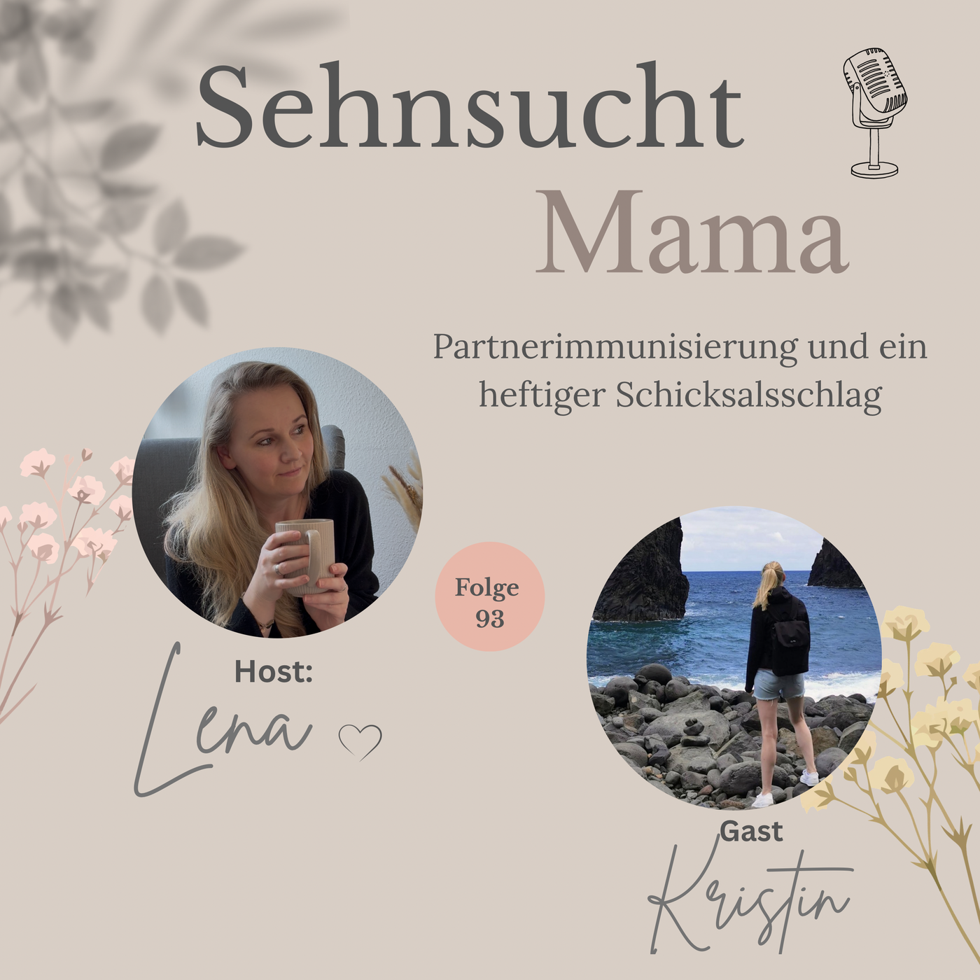 93. Partnerimmunisierung im Kinderwunsch und ein heftiger Schicksalsschlag