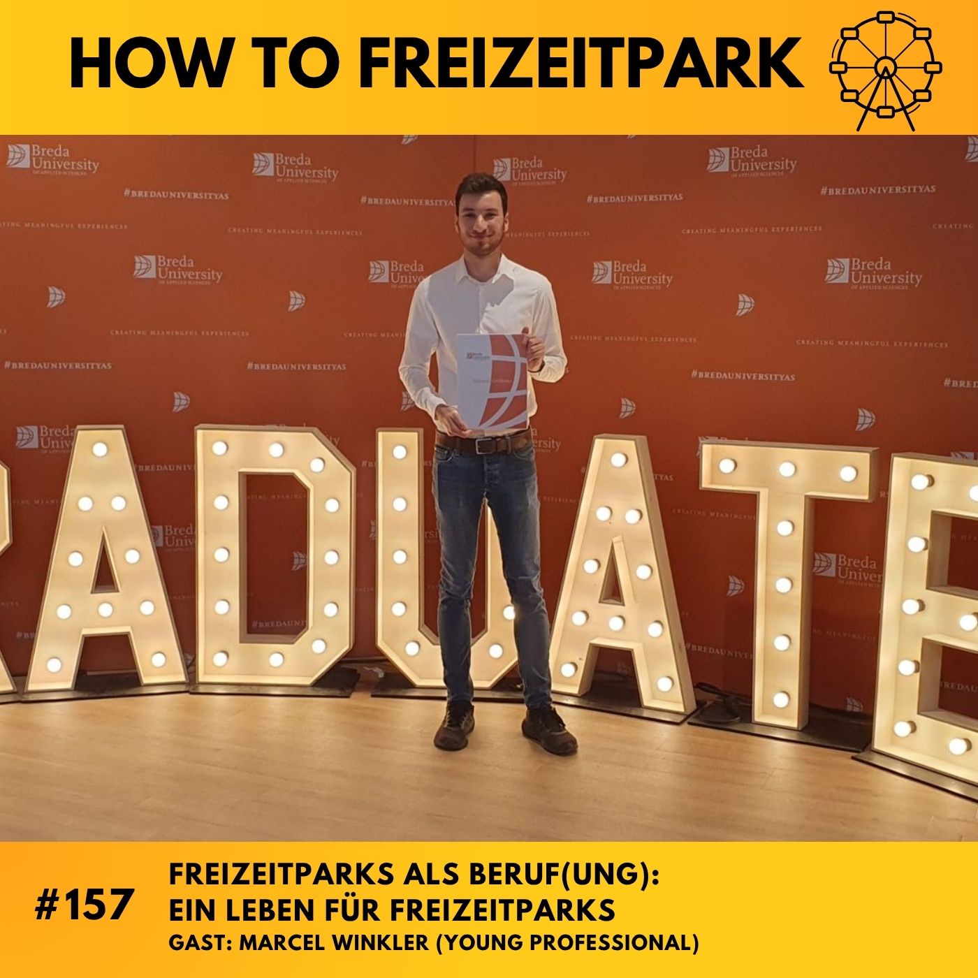 Freizeitparks als Beruf(ung): ein Leben für Freizeitparks - Gast: Marcel Winkler (Young Professional) (#157)