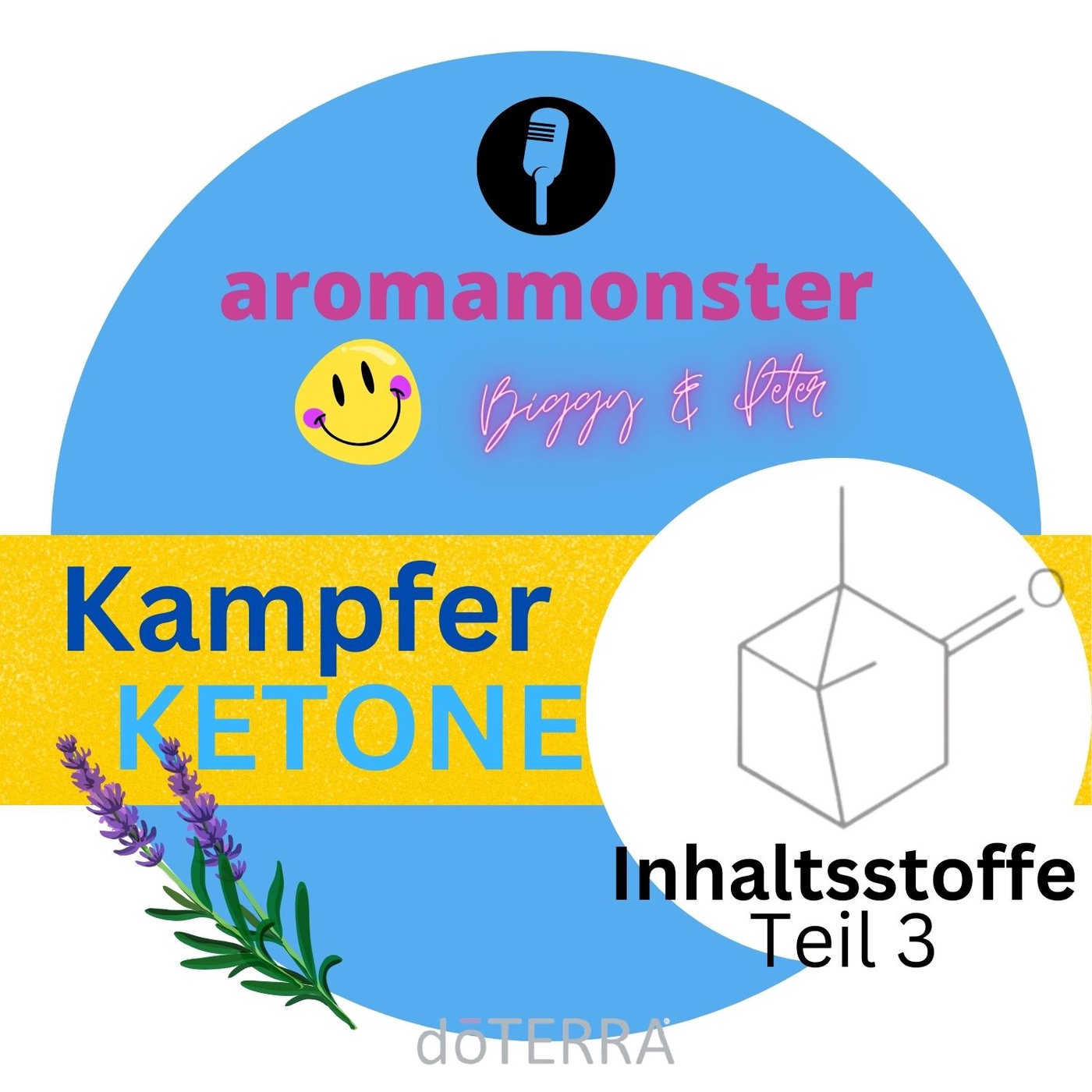 doTERRA-Inhaltsstoffe Teil 3- Campher, Ketone, etc.