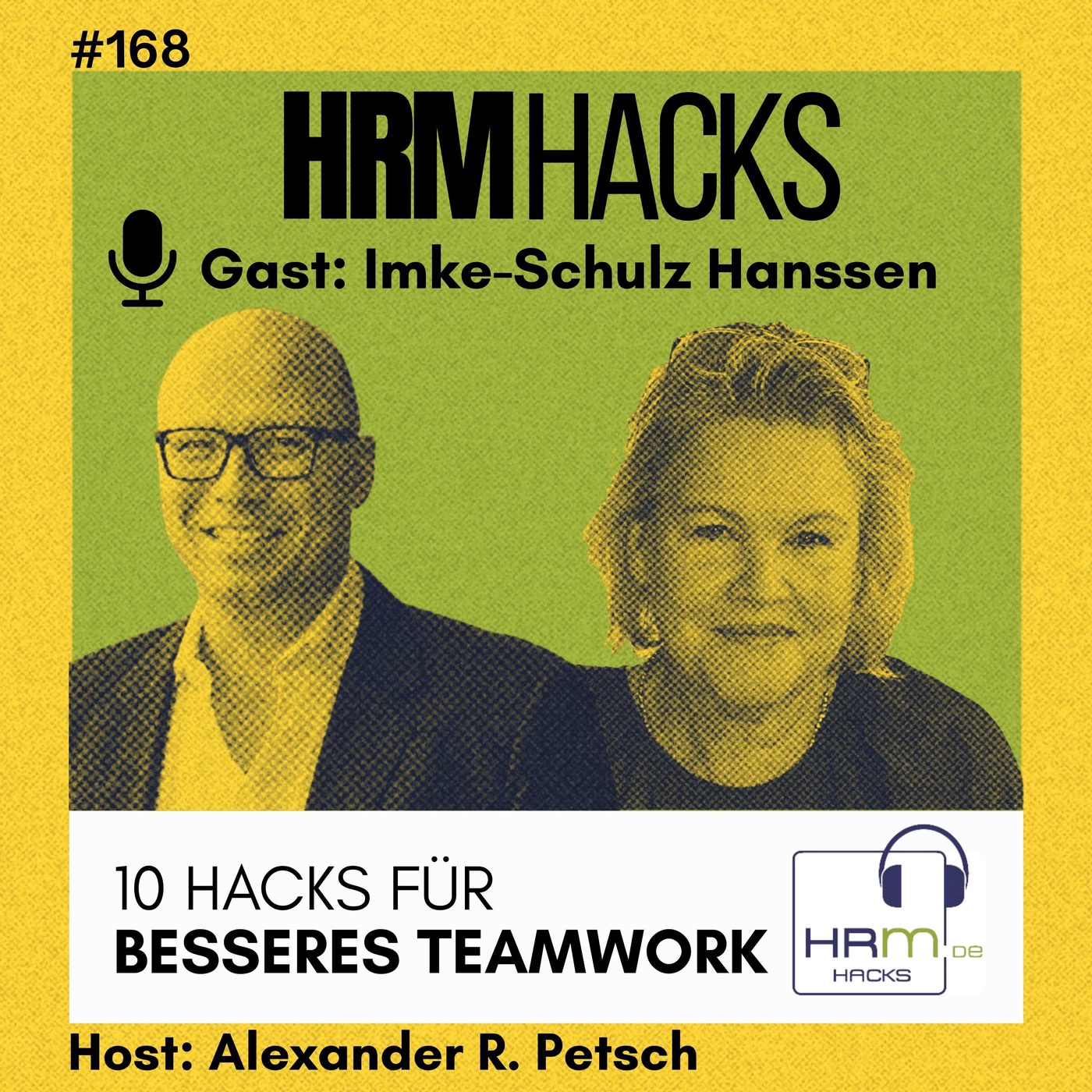 #168 10 Hacks für besseres Teamwork mit Imke Schulz-Hanssen
