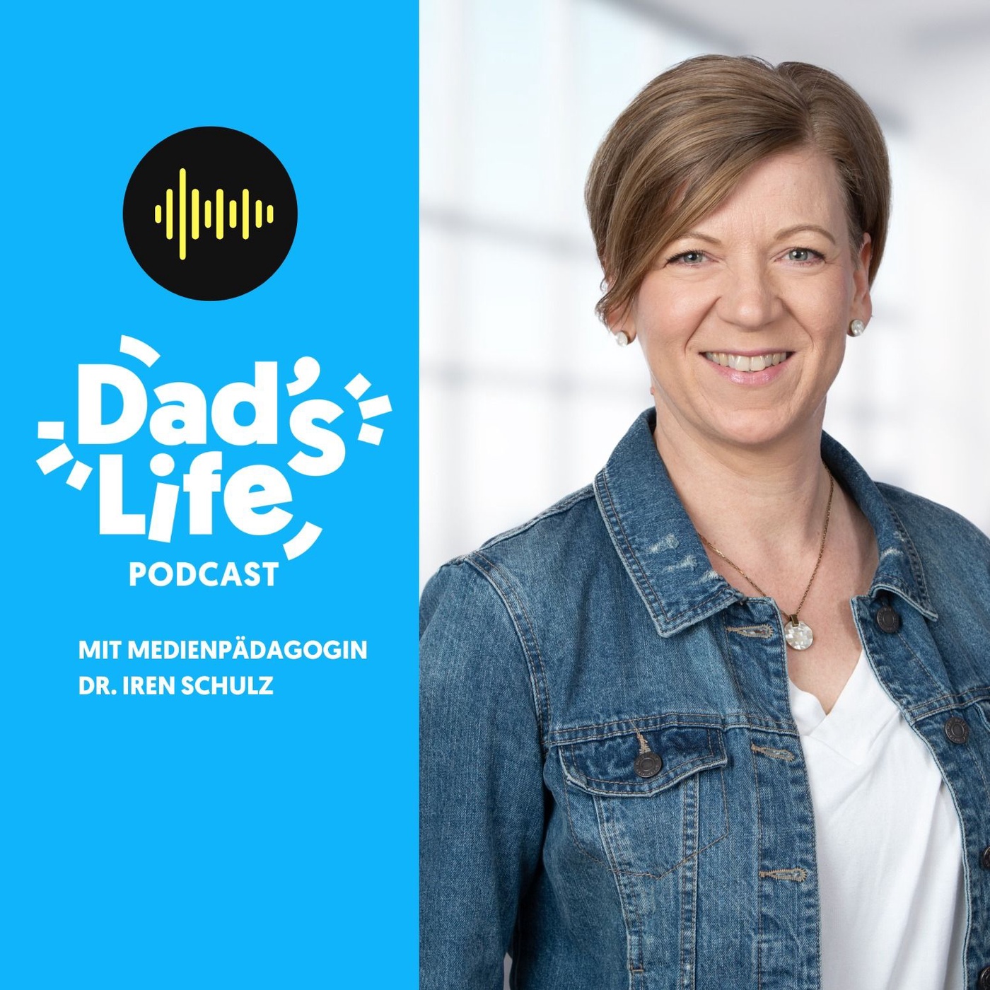 #60 Dad's Talk mit Medienpädagogin Dr. Iren Schulz