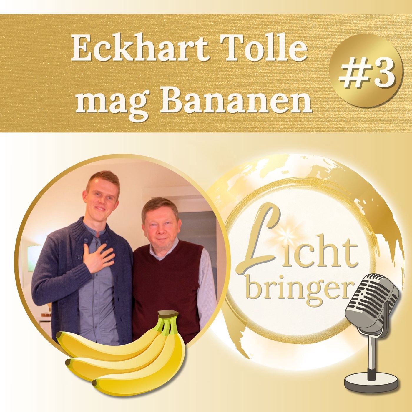 #3 - Eckhart Tolle mag Bananen 🍌 [Podest war Gestern 1]