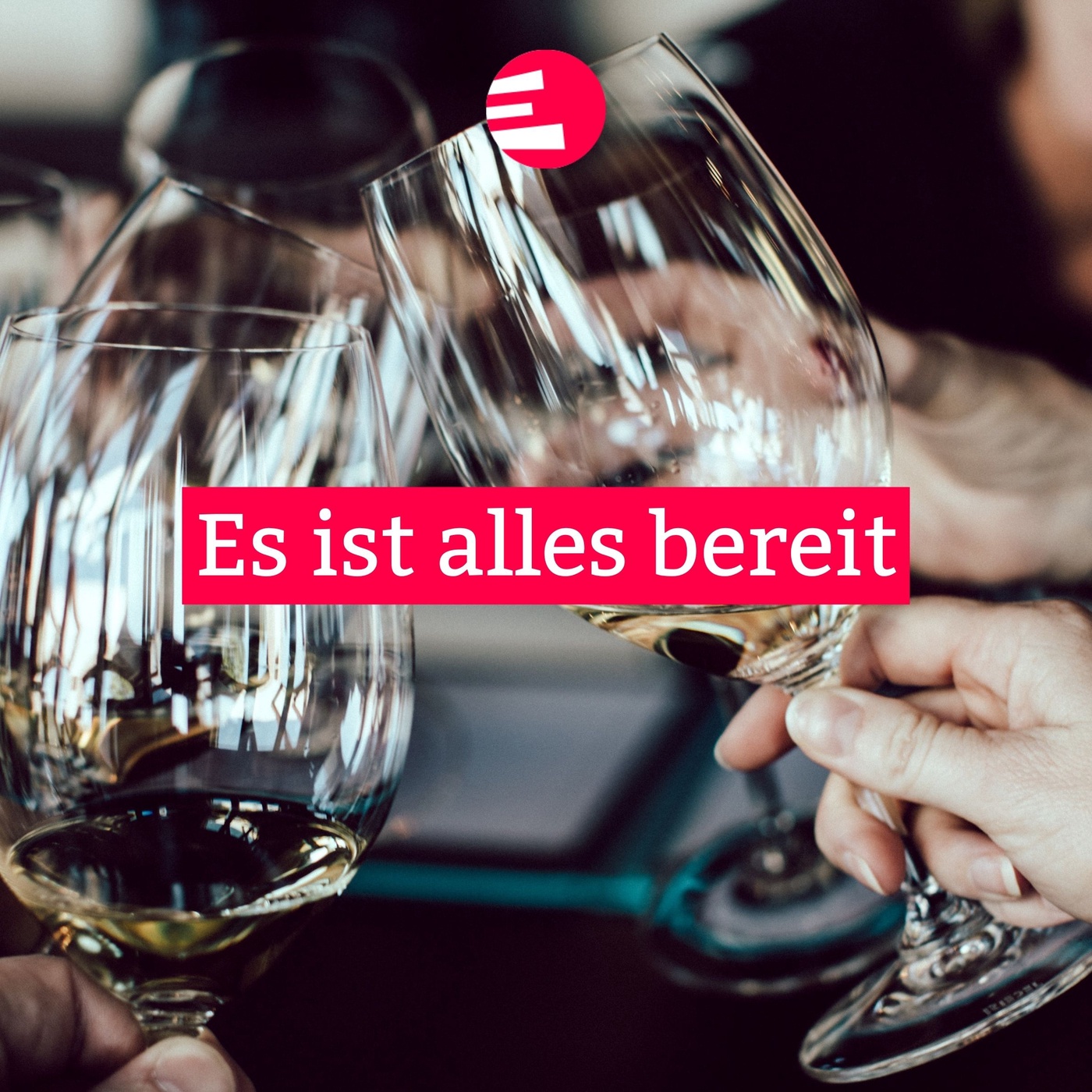 Es ist alles bereit