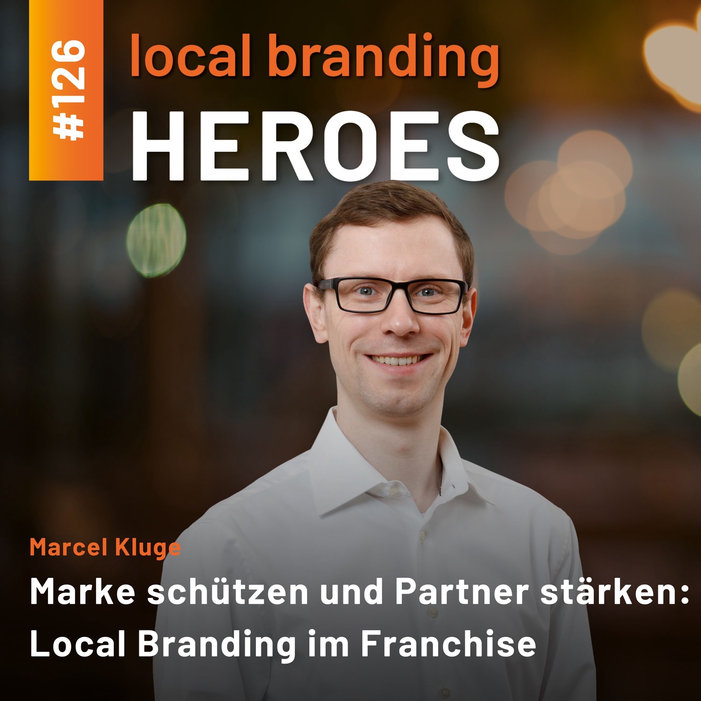 #126 Marcel Kluge, Head Of Marketing und Prokurist bei ISOTEC GmbH
