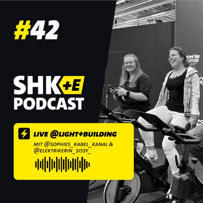Der SHK+E Podcast #042 - @Light + Building - Power Creator Days
