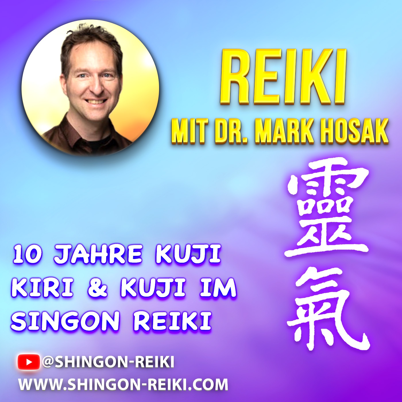 💚 🎉 10 Jahre Kuji Kiri & Kuji In im Shingon Reiki Deutschland