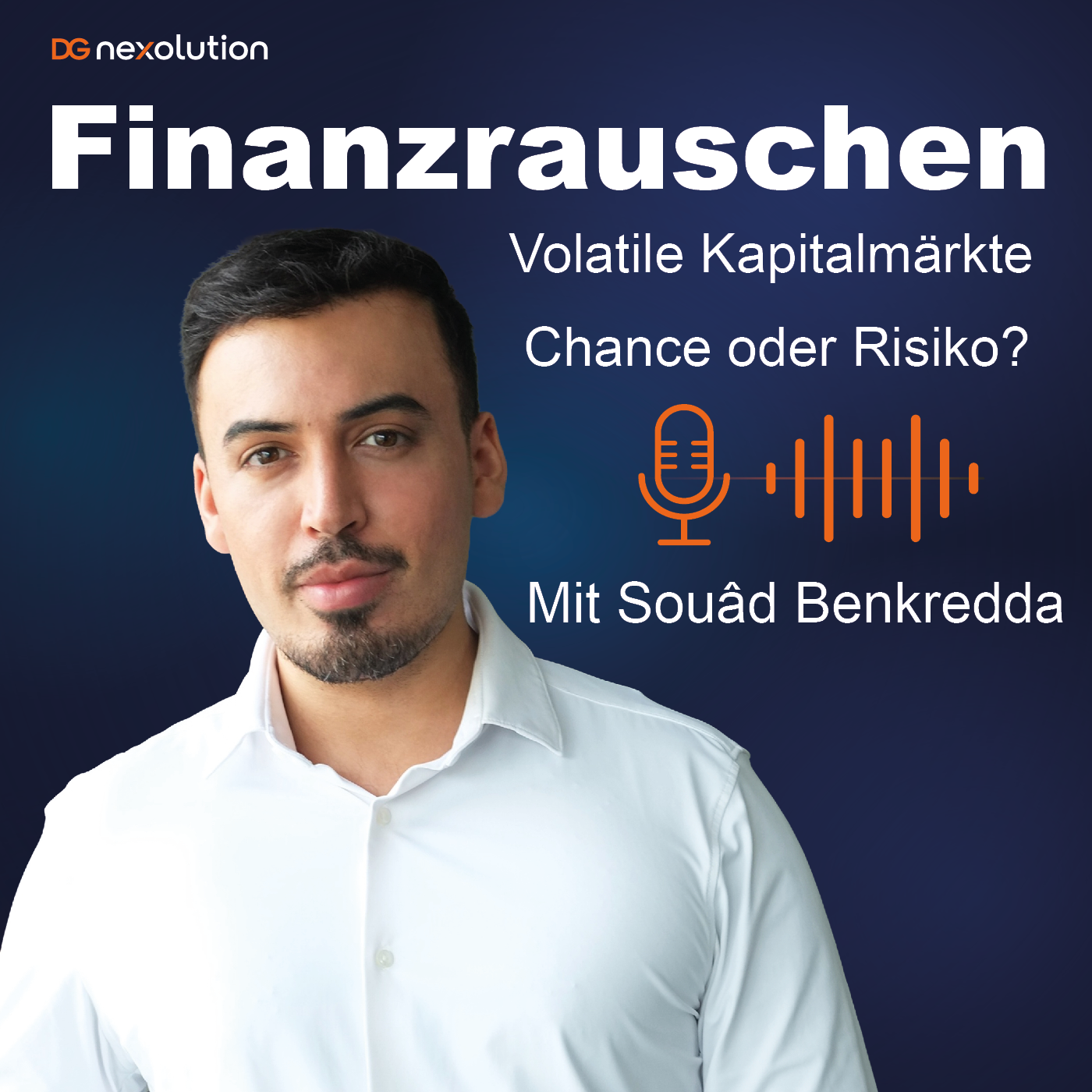 Souâd Benkredda spricht über volatile Kapitalmärkte: Chance oder Risiko?