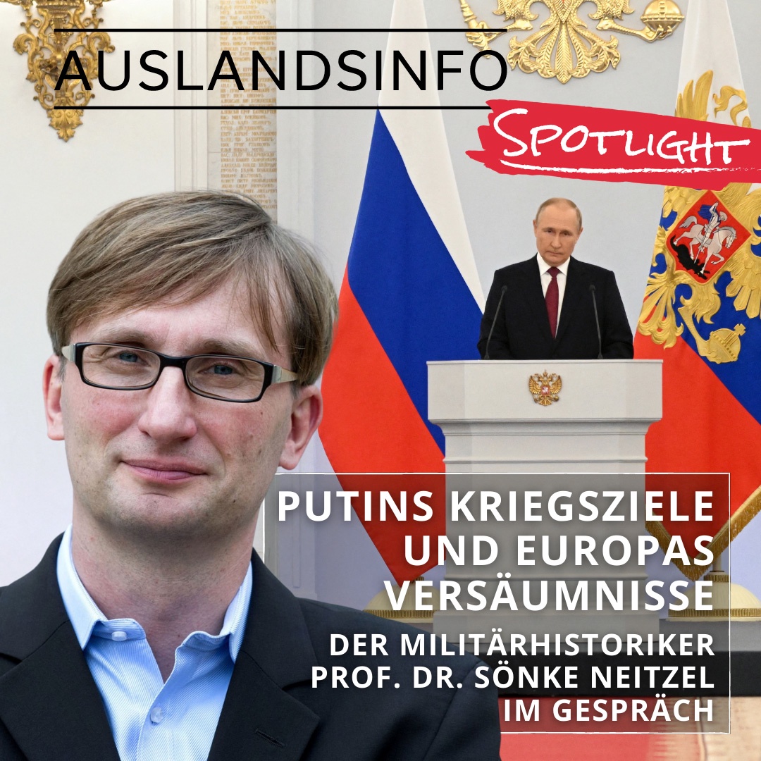 Putins Kriegsziele und Europas Versäumnisse: Der Militärhistoriker Sönke Neitzel im Gespräch