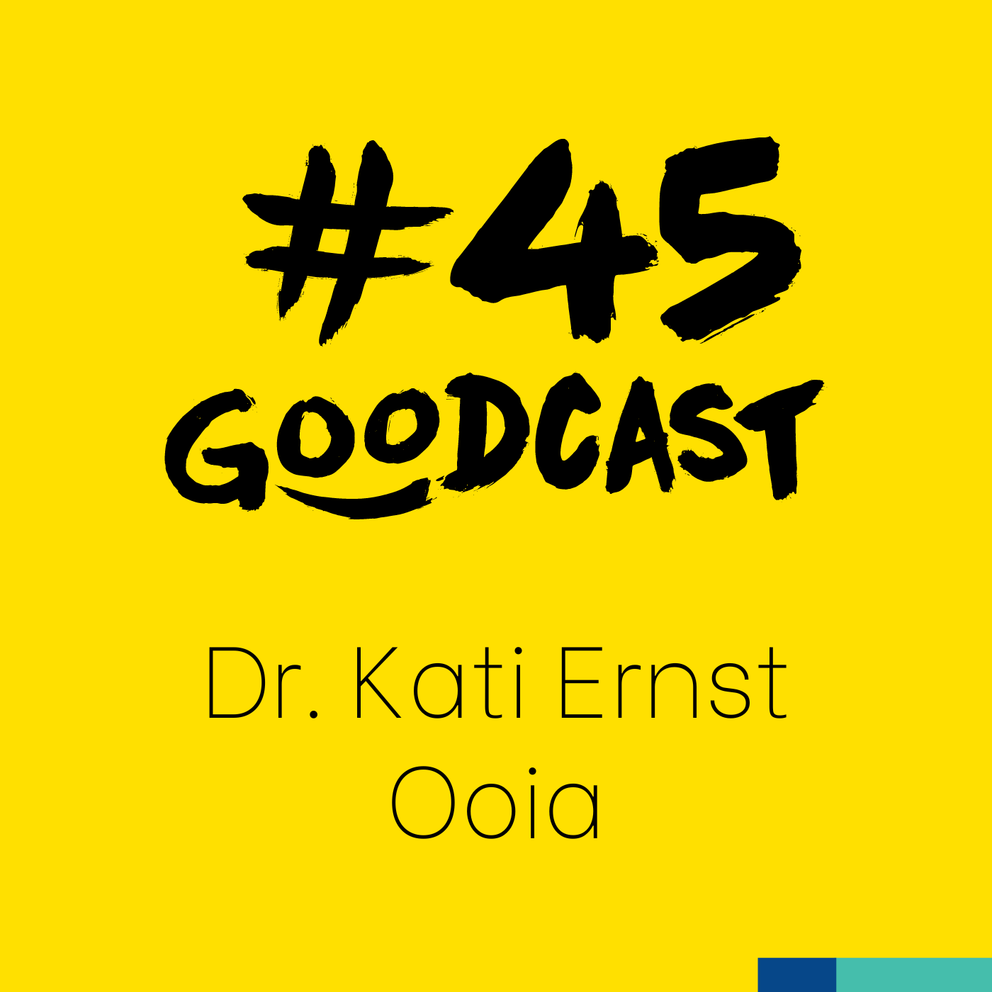 #45 Kati Ernst von Ooia - Female Empowerment und Unternehmertum