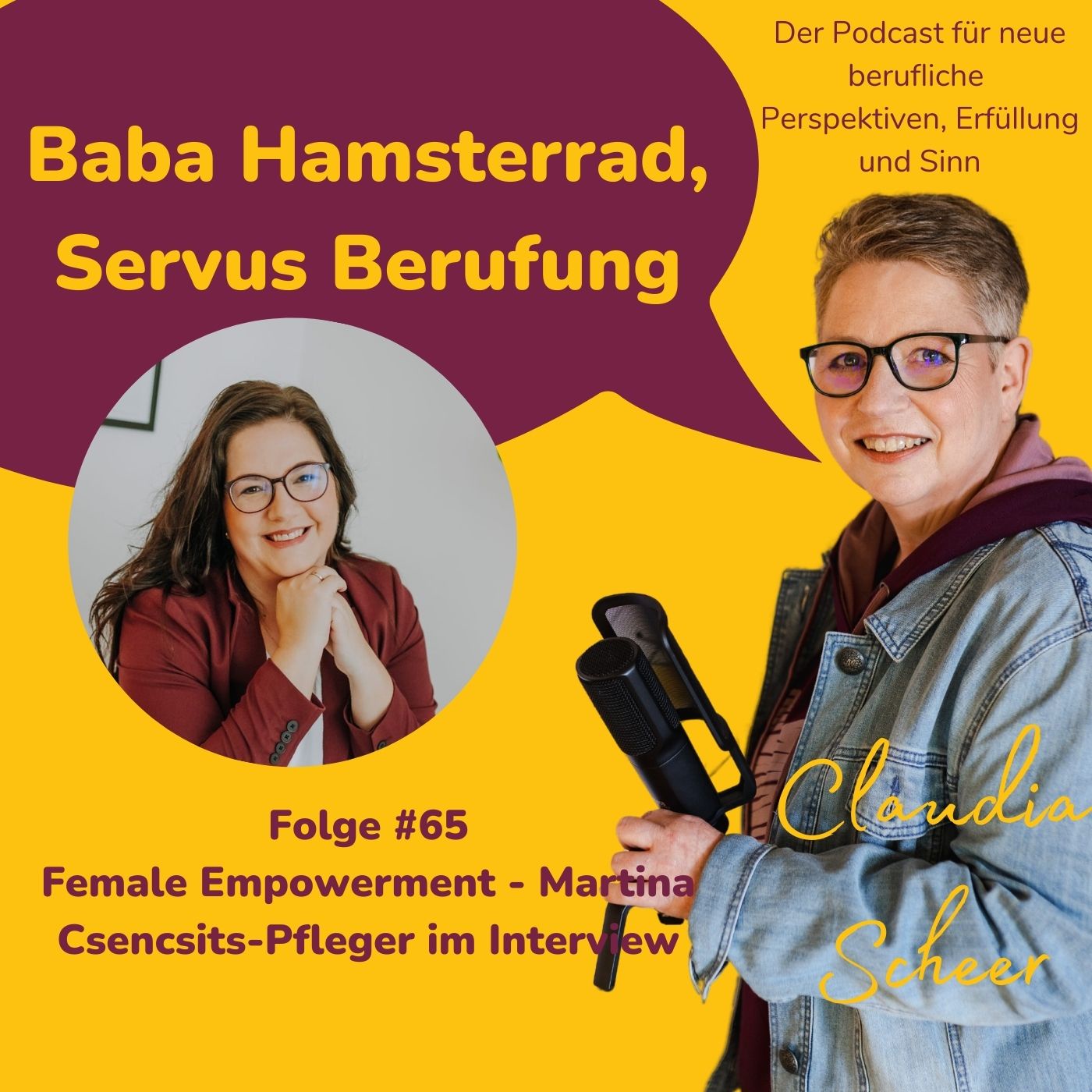 Folge 65 - Female Empowerment - Martina Csencsits-Pfleger im Interview
