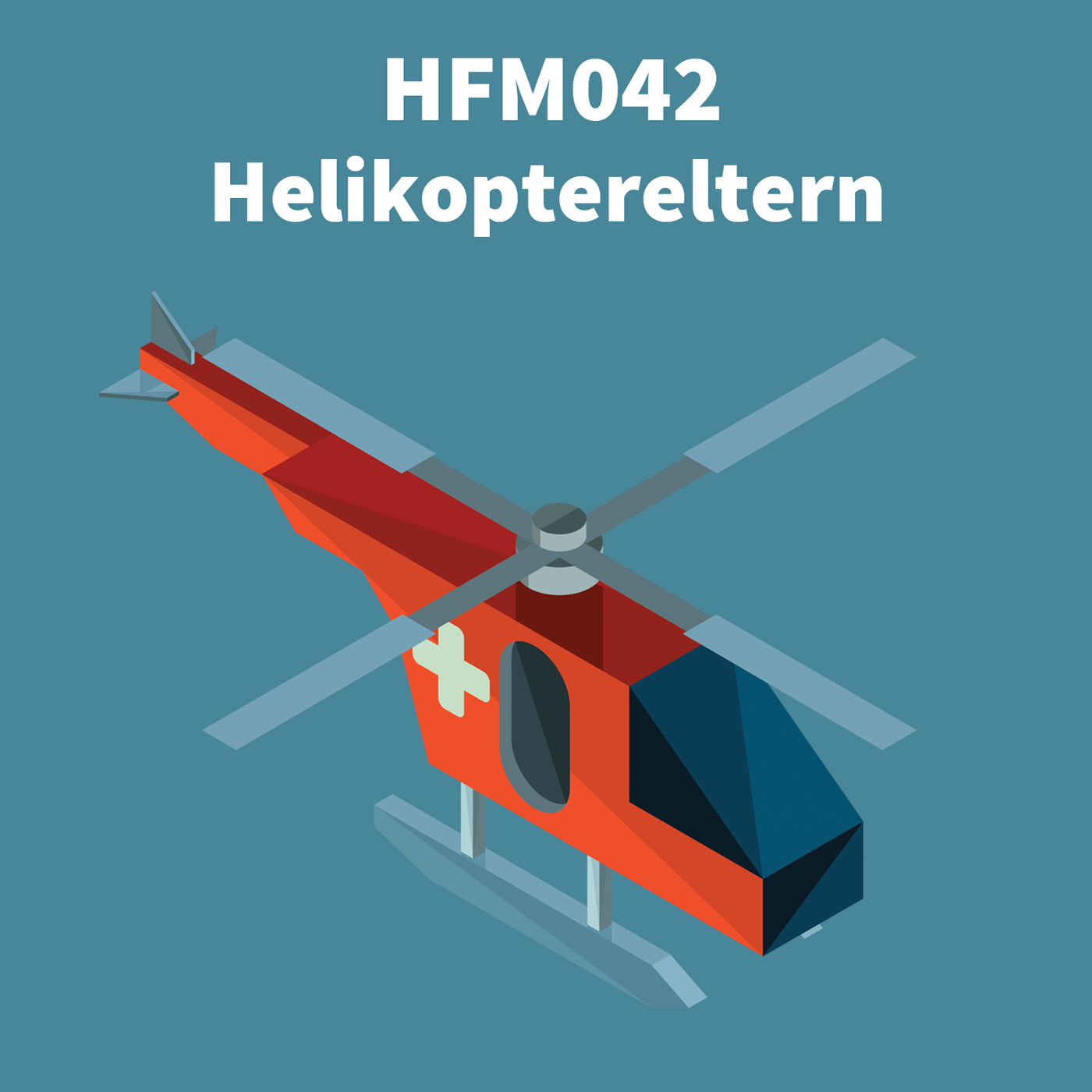HFM042 - Helikoptereltern: Interview mit Judith Brückmann und Cord Neubersch von 