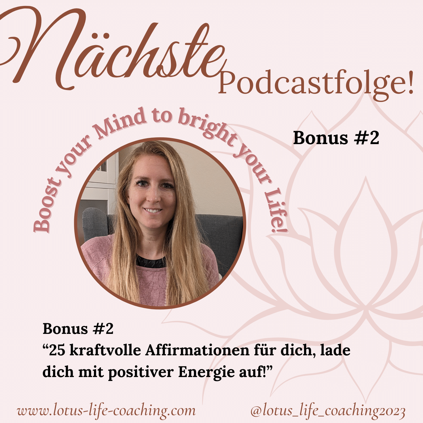 Bonus #2 - 25 kraftvolle Affirmationen für dich, lade dich mit positiver Energie auf!