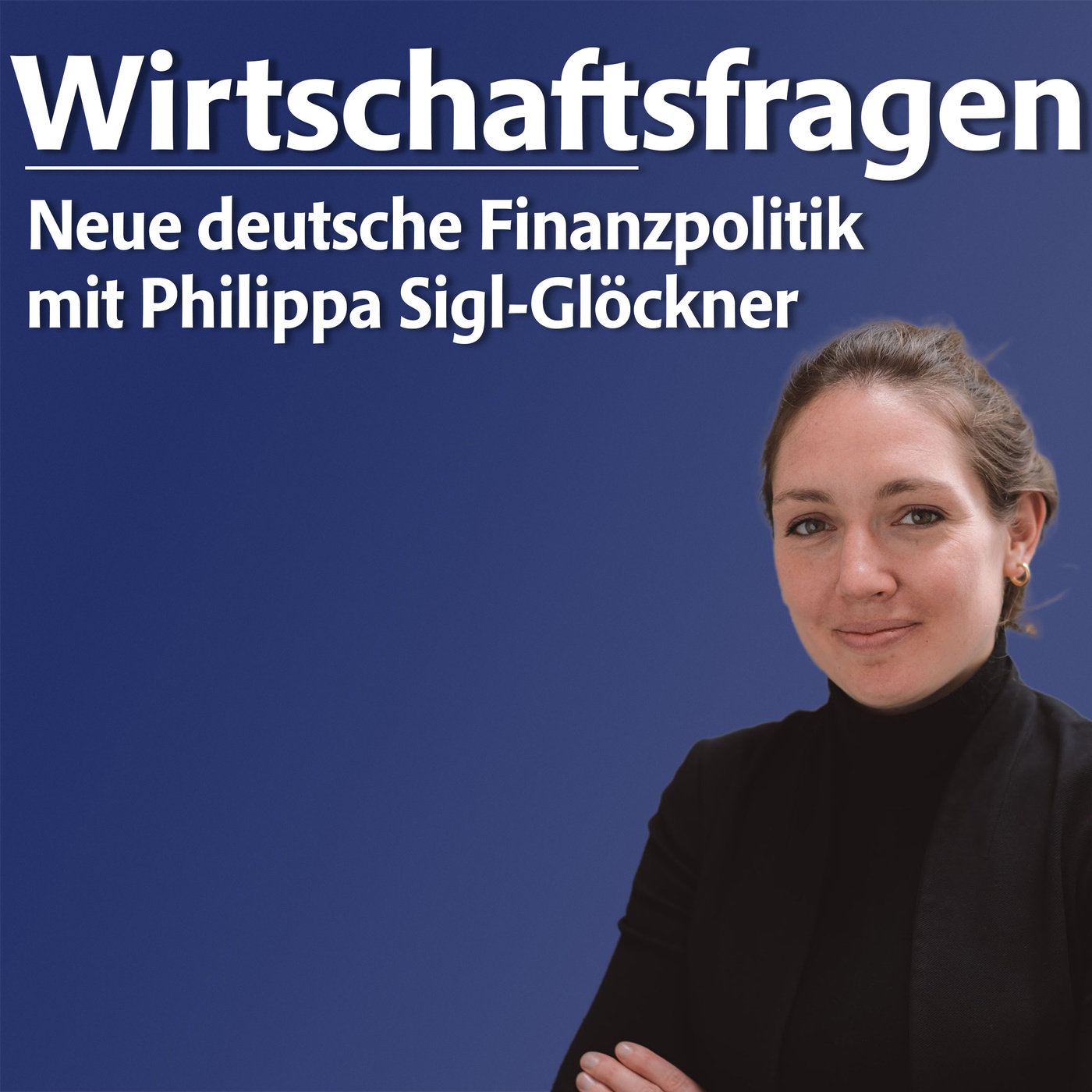 Neue deutsche Finanzpolitik - mit Philippa Sigl-Glöckner