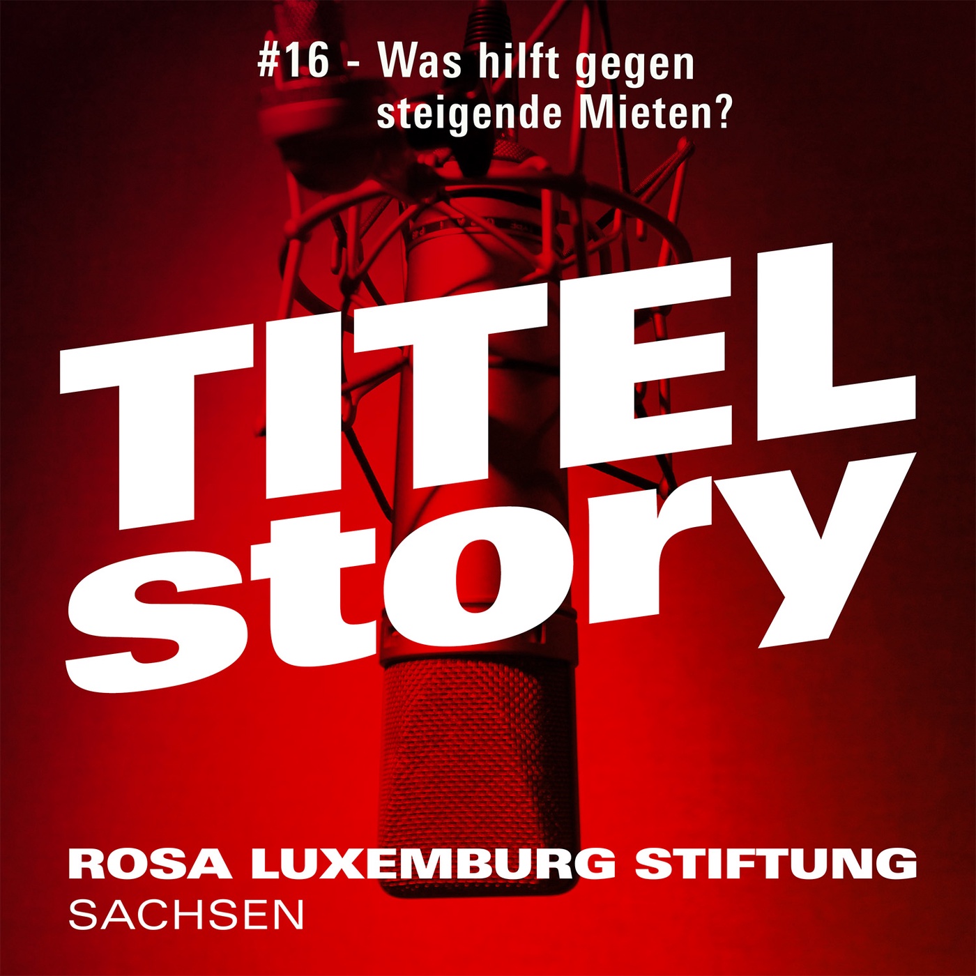 #16 - Was hilft gegen steigende Mieten?