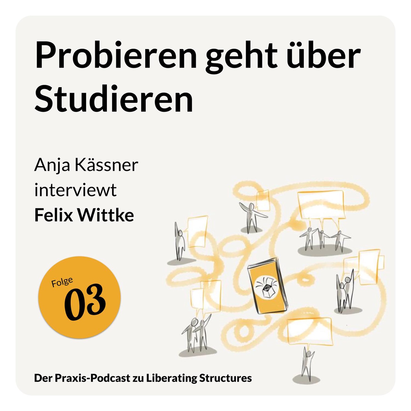 Probieren geht über Studieren