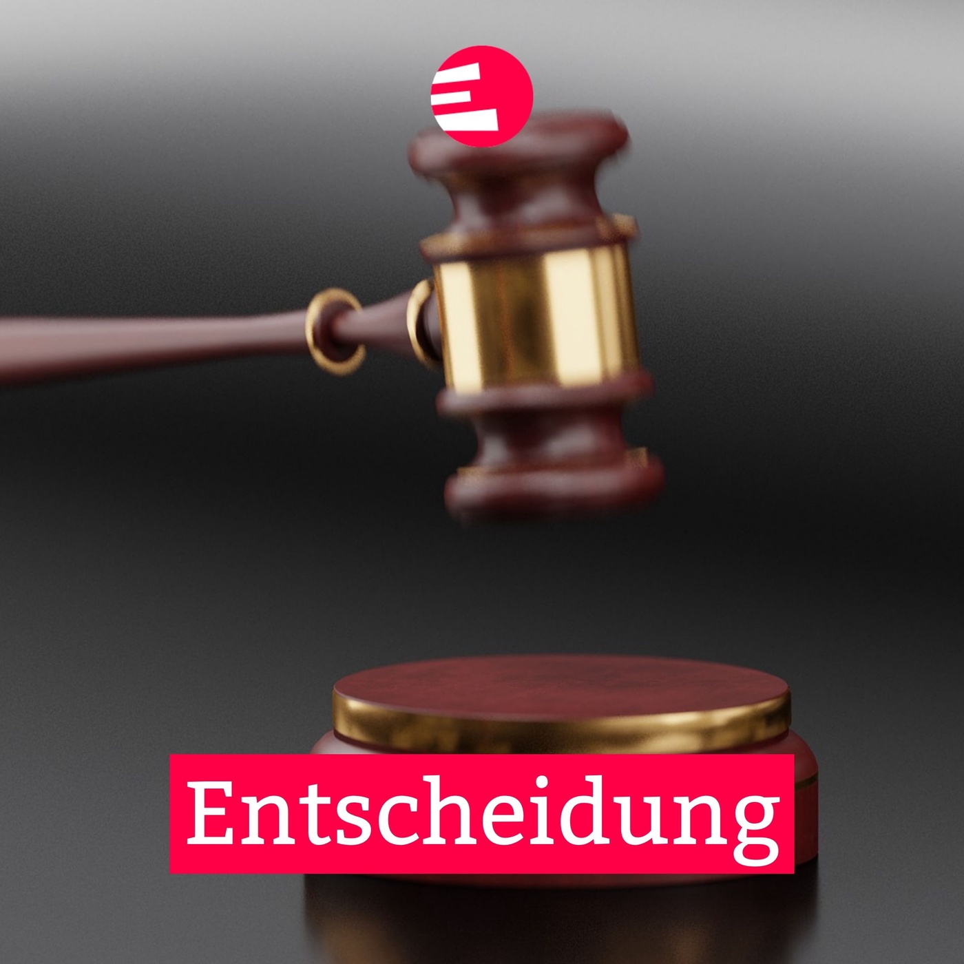 Entscheidungen