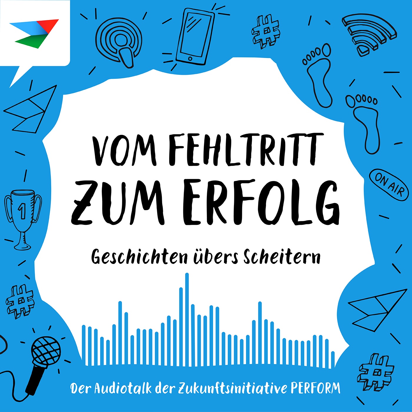 Vom Fehltritt zum Erfolg. Geschichten übers Scheitern