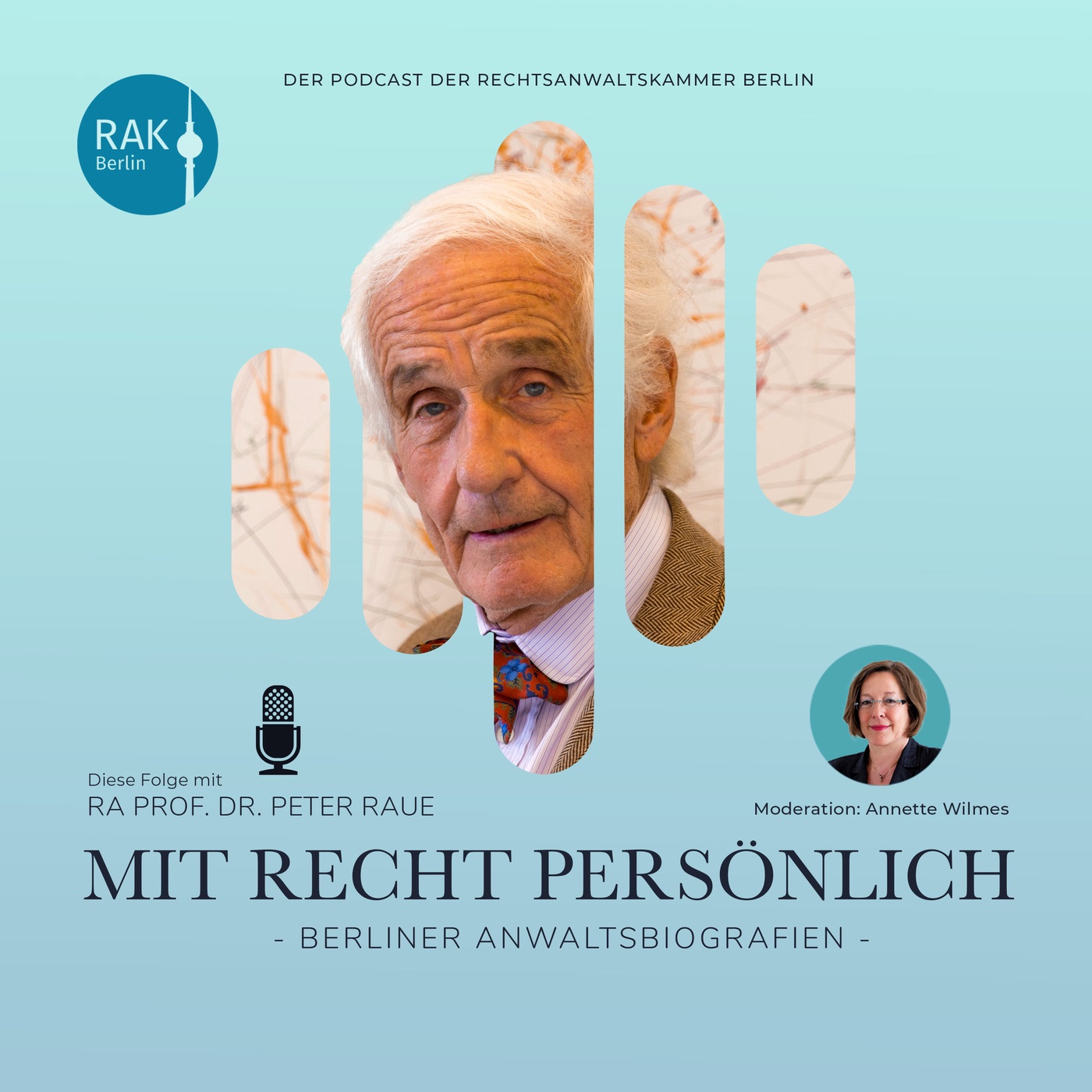 #6 Rechtsanwalt Prof. Dr. Peter Raue – Anwalt mit Leidenschaft