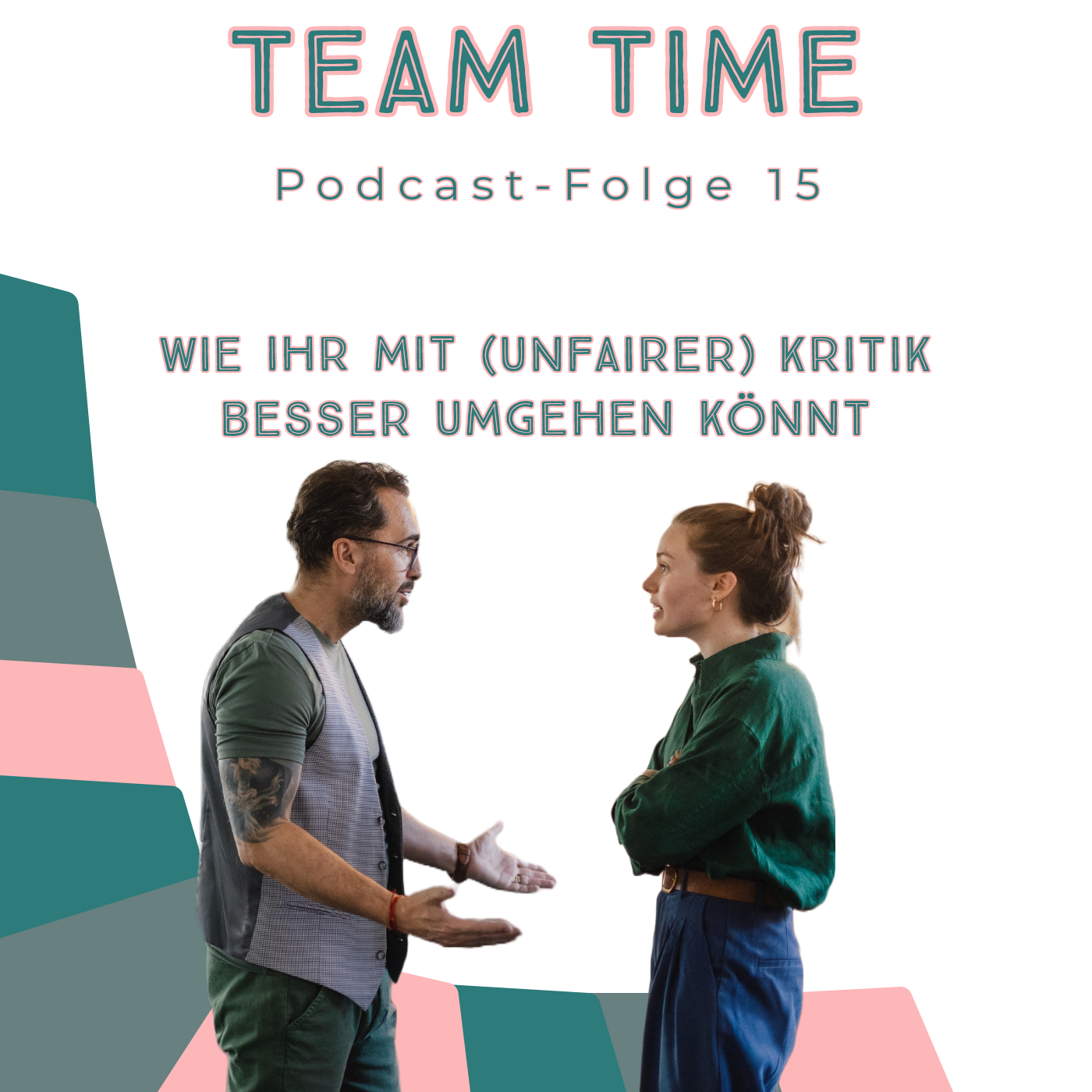 015 Wie ihr mit (unfairer) Kritik besser umgehen könnt