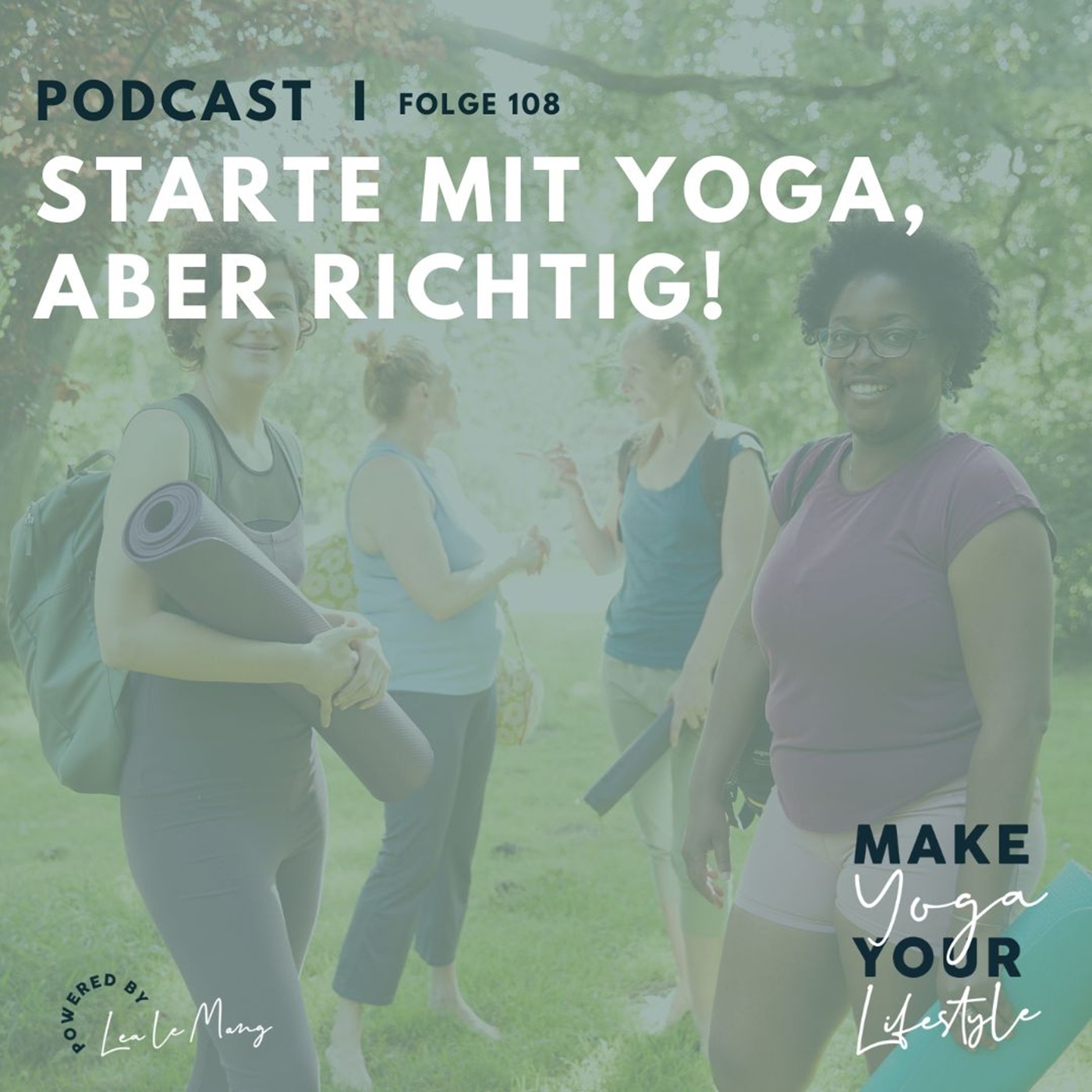 108 - Starte mit Yoga, aber richtig!