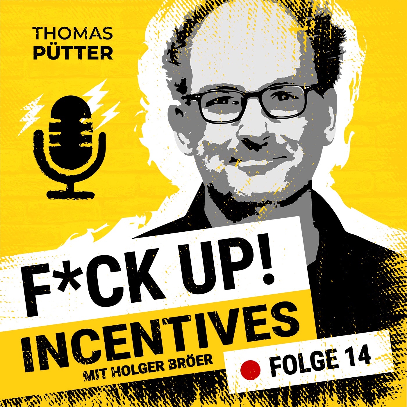 (14) Fuck-Up mit Holger Bröer: Incentives sind dünnes Eis!