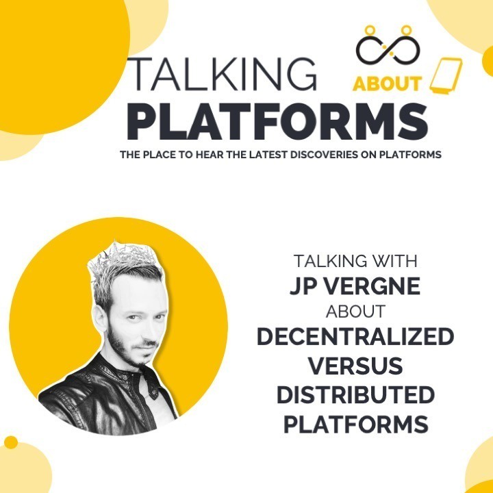 Decentralized versus distributed platforms with Jean-Philippe Vergne
