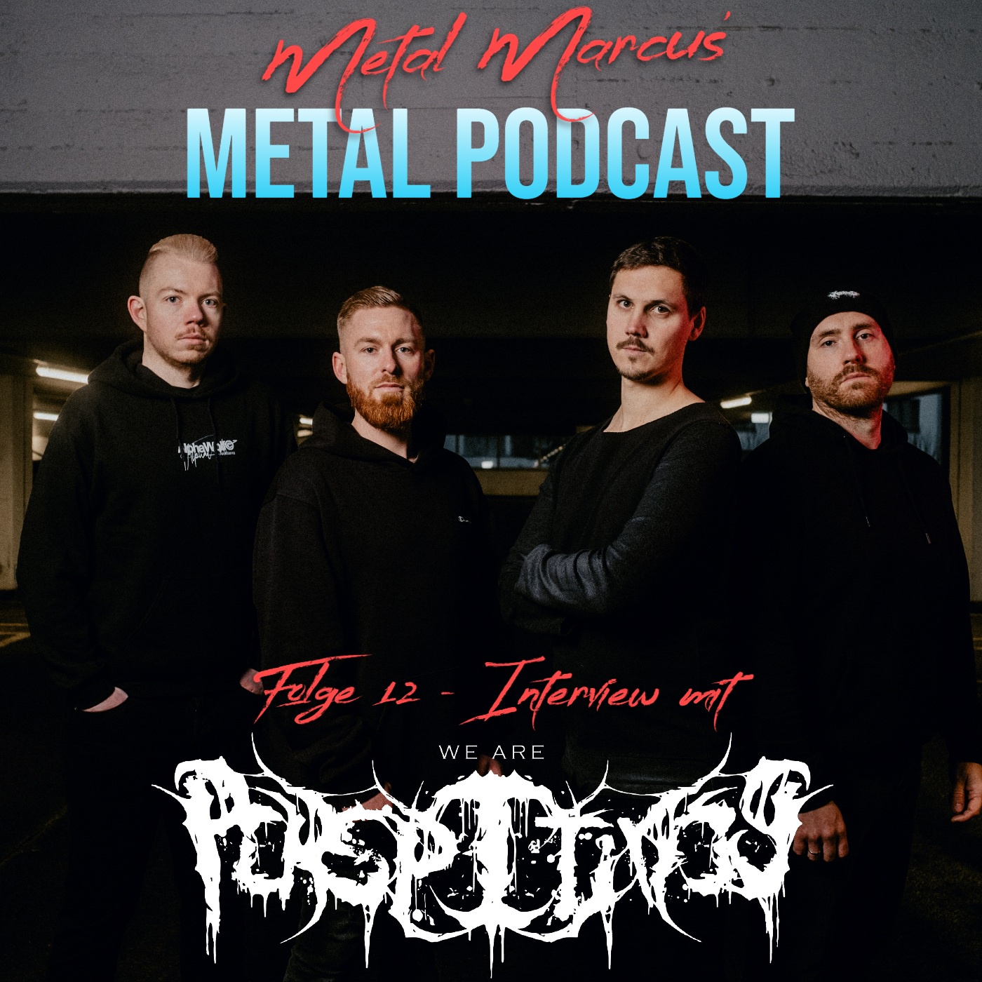 Folge 12 - Interview mit We Are Perspectives