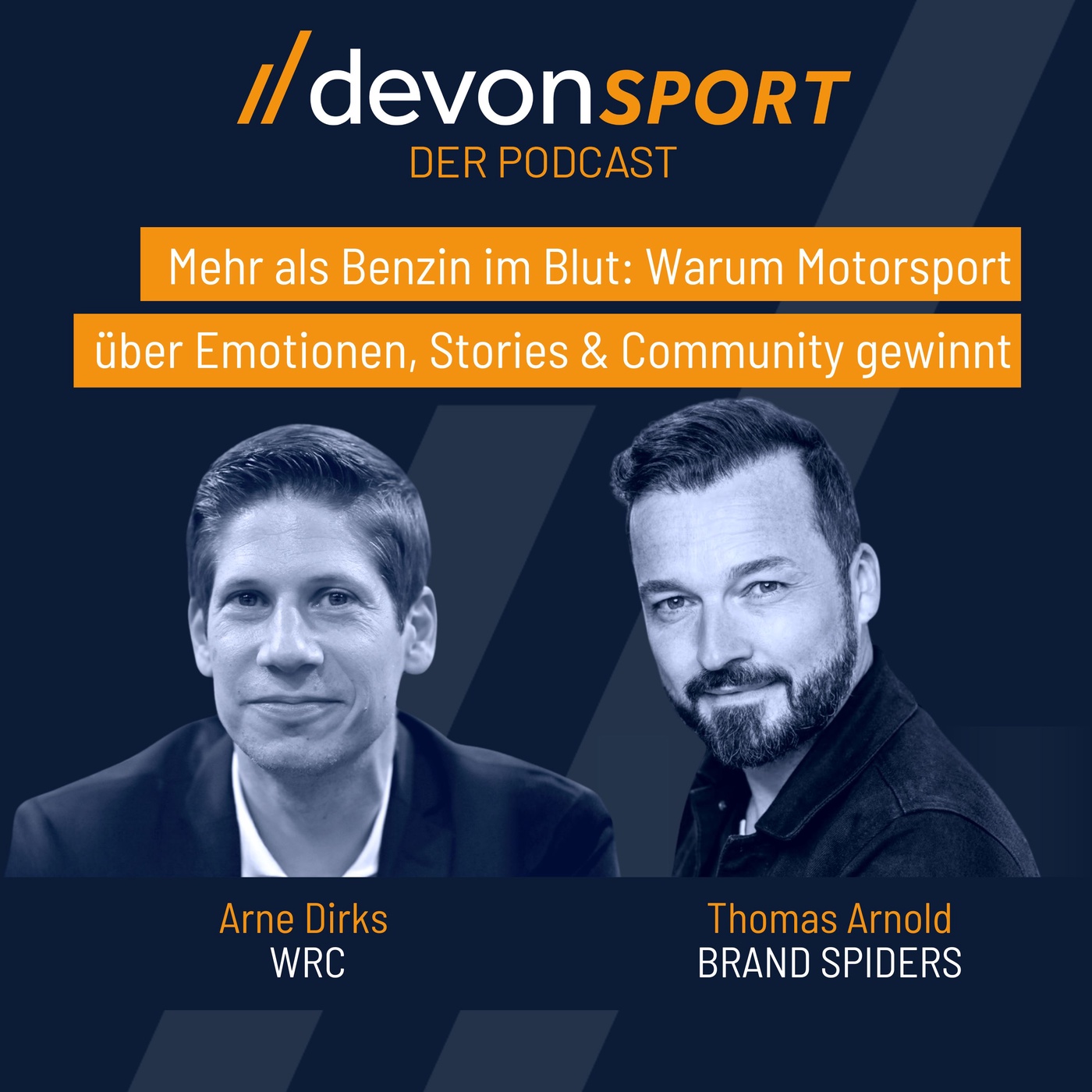 Benzin im Blut: Warum Motorsport über Emotionen, Stories & Community gewinnt mit Arne Dirks & Thomas Arnold #139