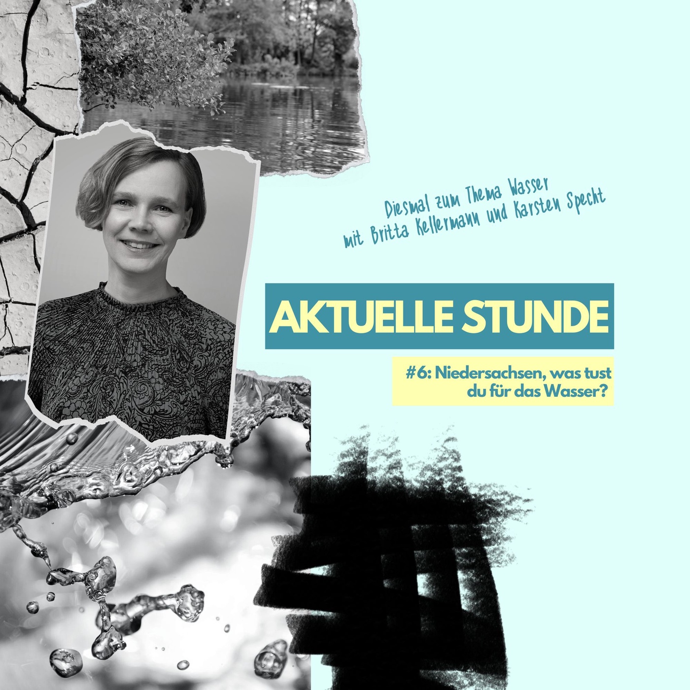 Aktuelle Stunde #6: Niedersachsen, was tust du für unser Wasser? mit Britta Kellermann und Karsten Specht