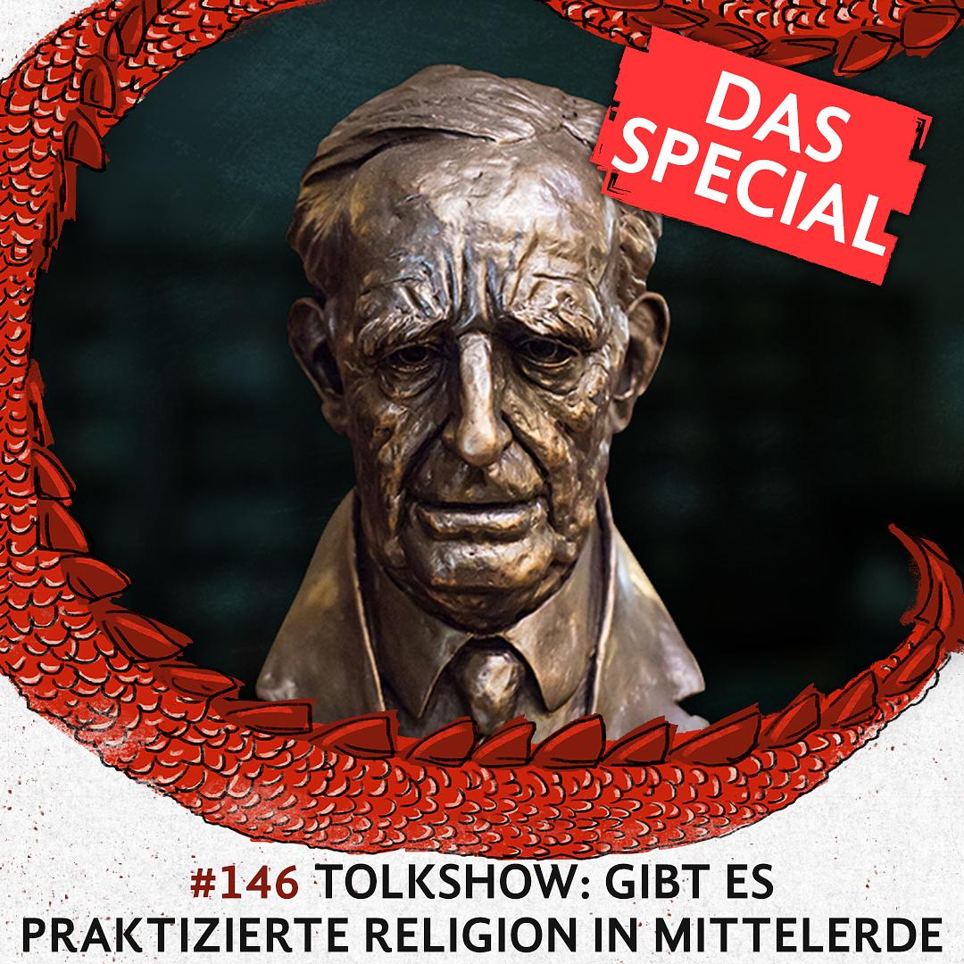 146 TolkShow: Gibt es praktizierte Religion in Mittelerde