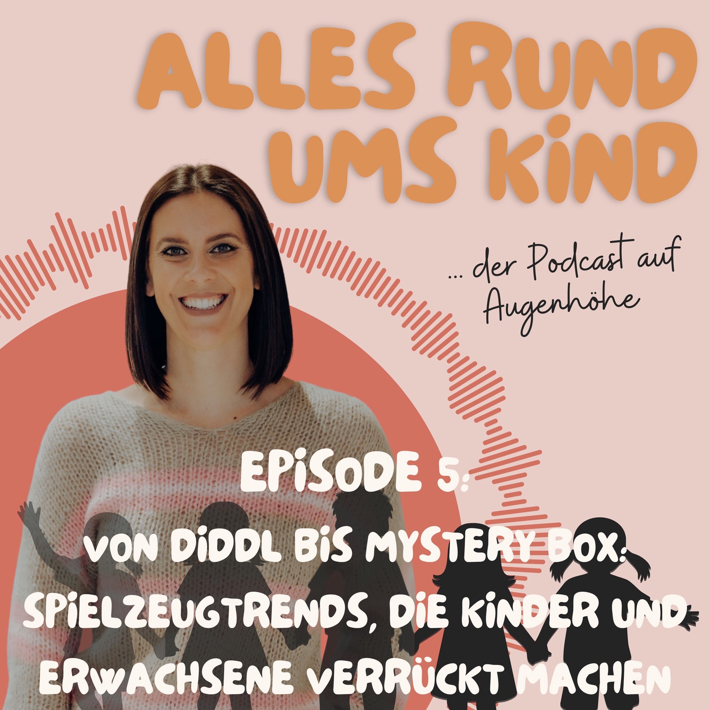 Episode 5: Von Diddl bis Mystery Box: Spielzeugtrends, die Kinder (und Erwachsene) verrückt machen