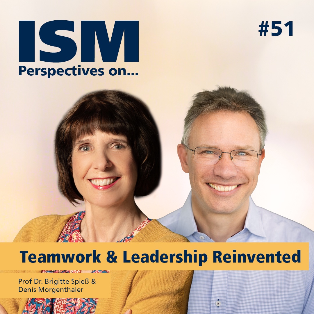 Perspectives on: Teamwork & Leadership Reinvented